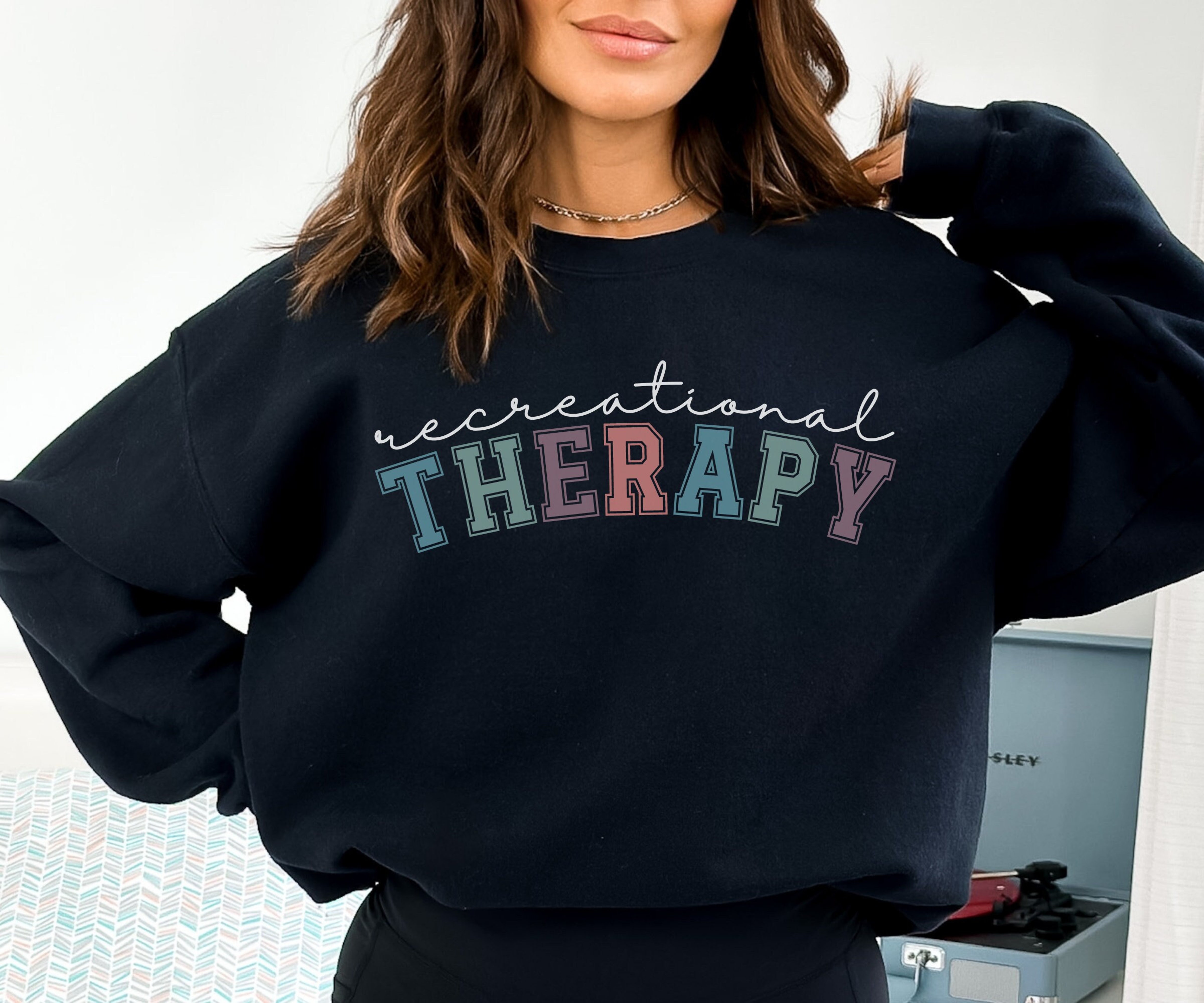 Recreational Therapy Sweater, Recreational Therapist Crewneck Sweater, RT Sweatshirt, Therapist Gift Idea, Gift for RT, RT Graduation Gift