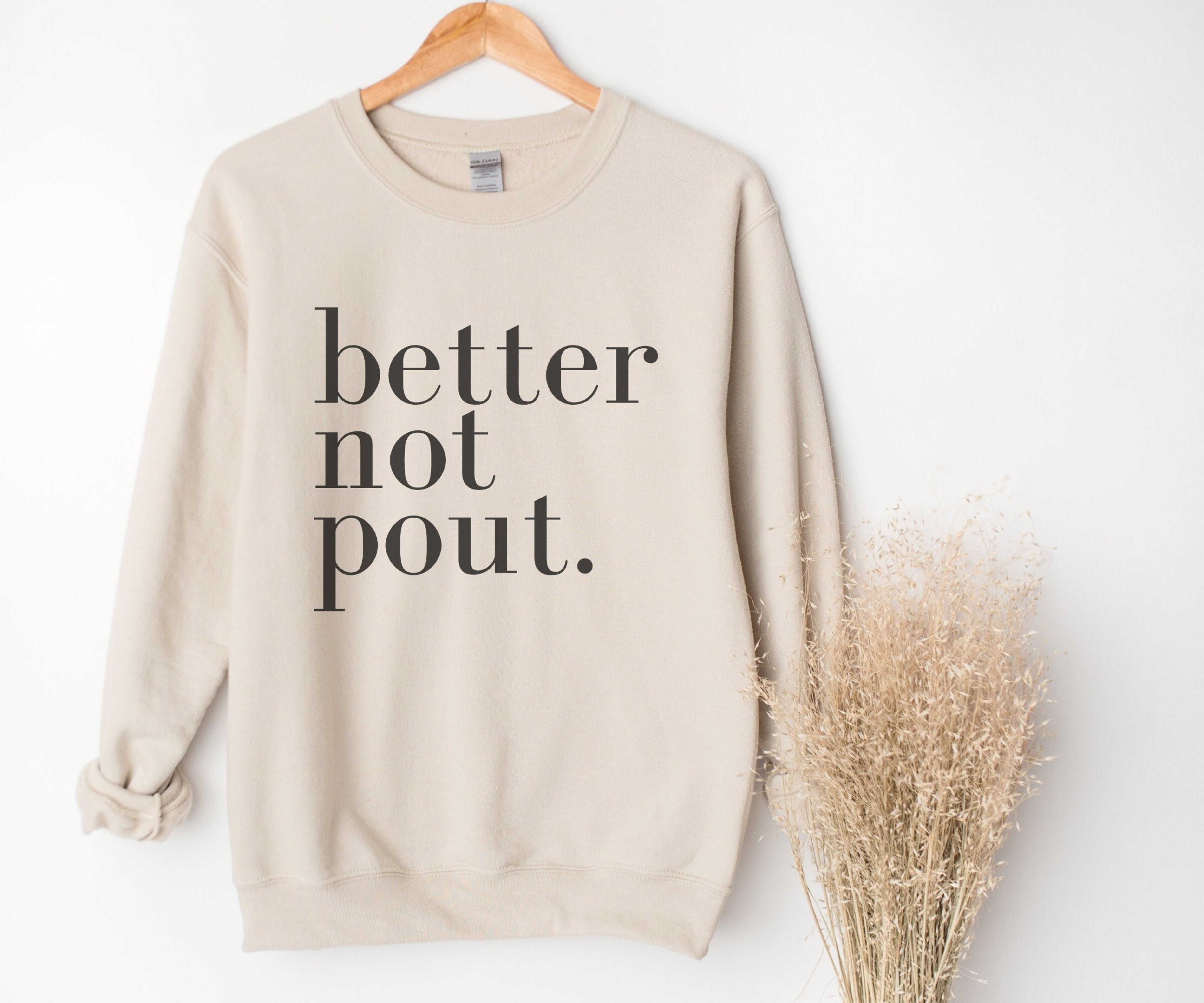 Better Not Pout, Christmas Sweatshirt, Christmas Gift For Women, Christmas Gift for Her, Funny Christmas Sweater, Trendy Holiday Sweater