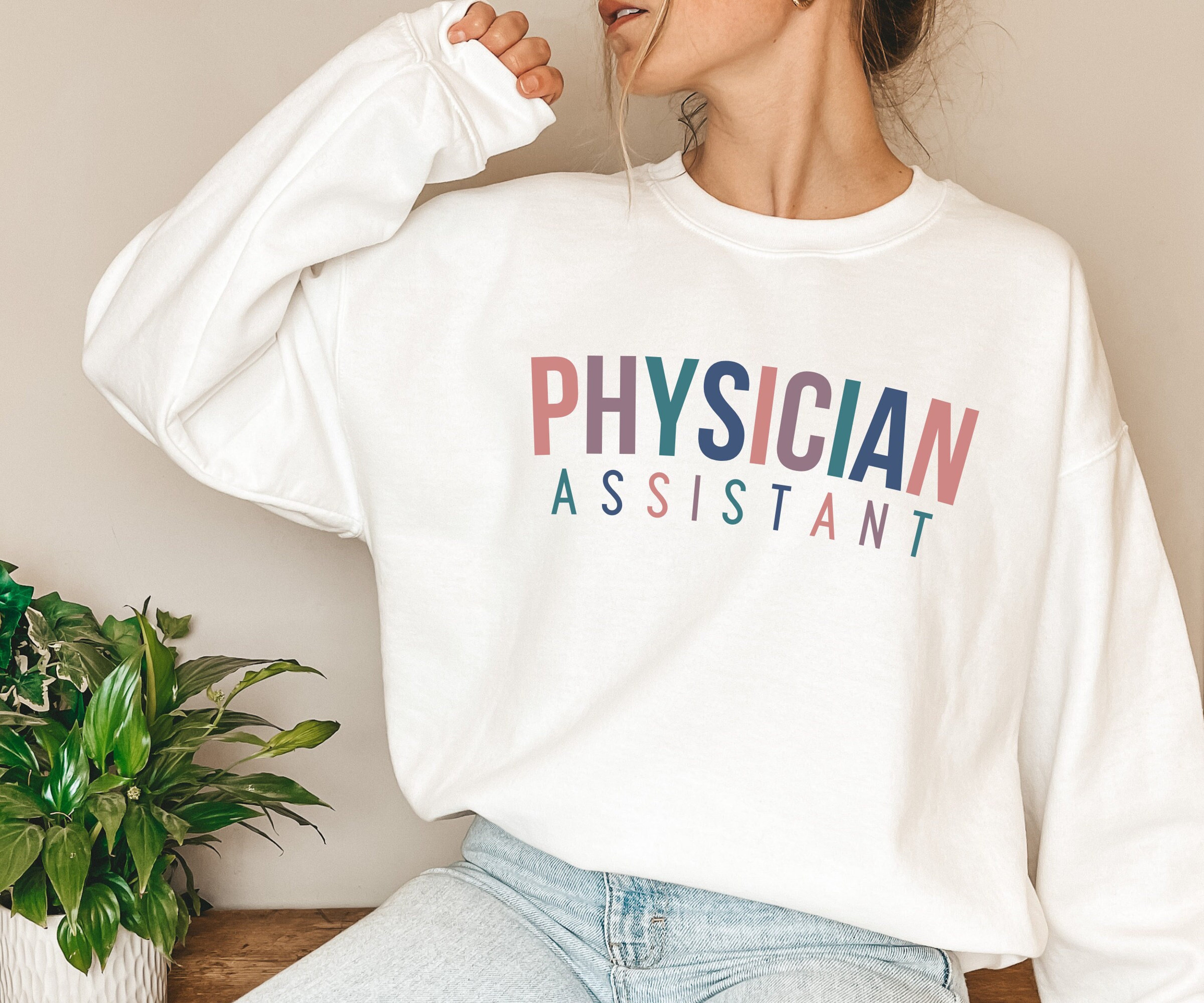 Physician Assistant Sweatshirt, Sweater for PA, PA Graduation Gift, New Physician Assistant Sweater, Doctor Assistant Gift, Med Student Gift