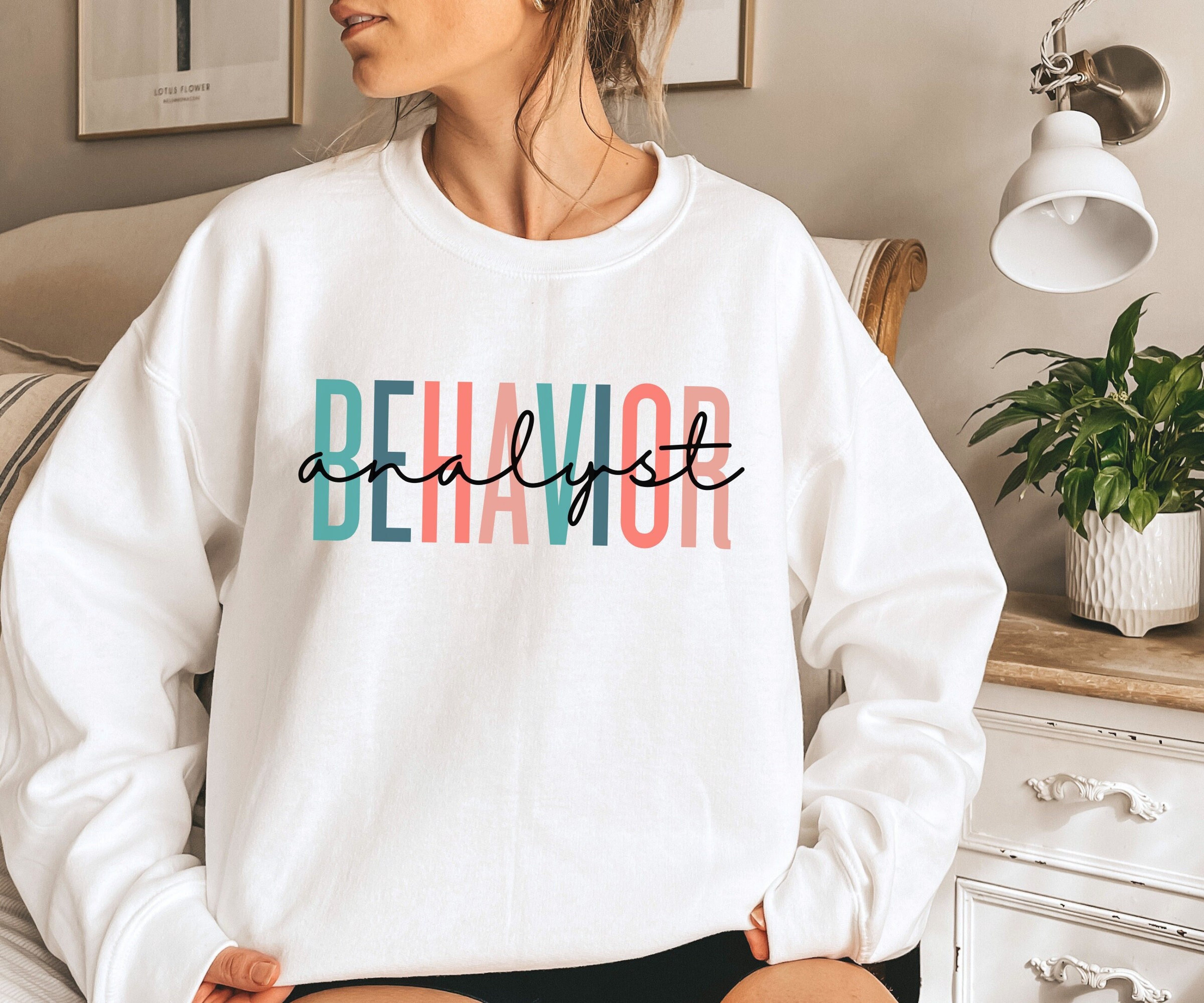 Behavior Analyst Sweater, Behavior Therapist Sweatshirt, Behavior Therapy Oversized Crewneck, BCBA Graduation Gift, Gift for ABA Therapist