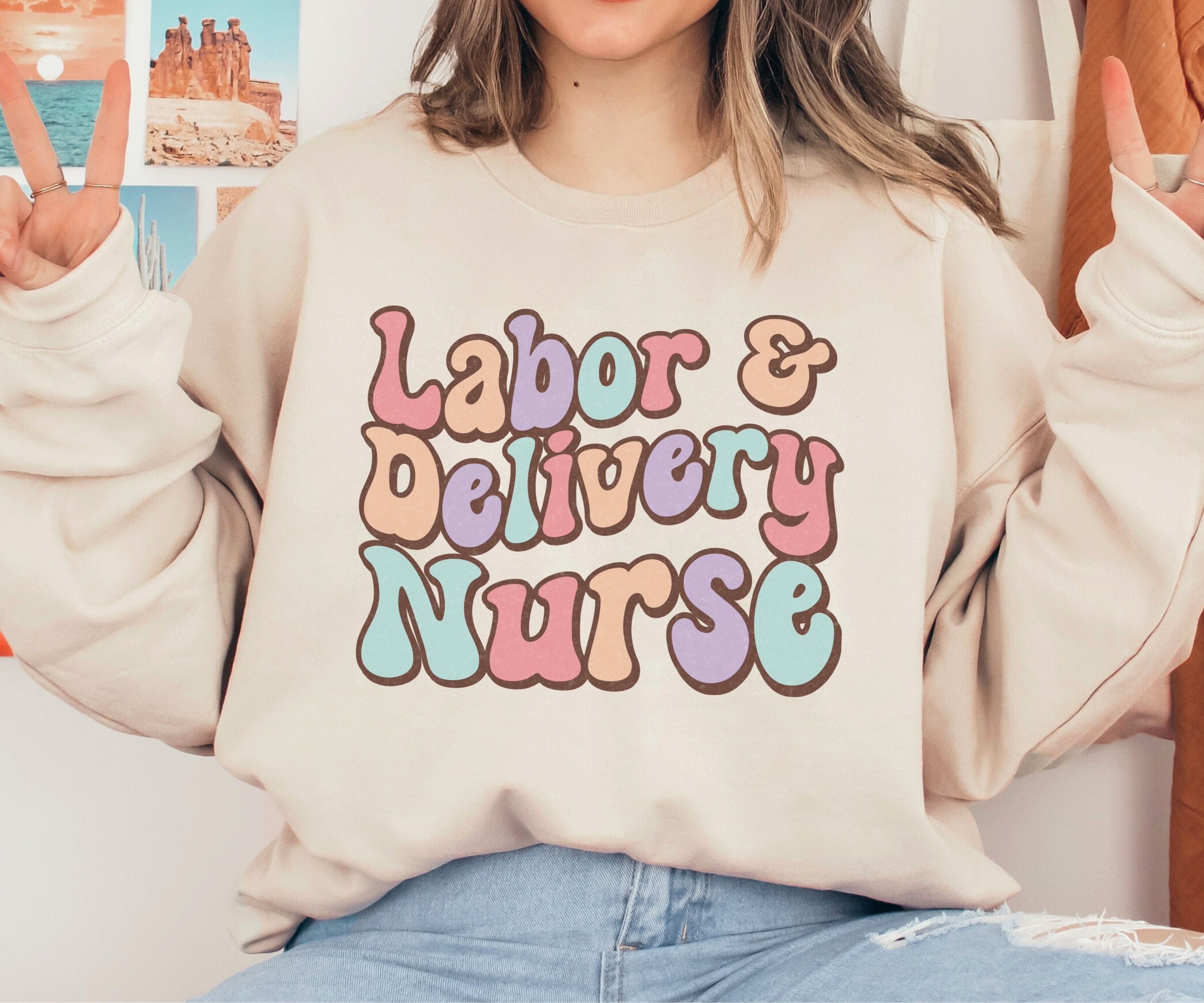 Labor and Delivery Nurse Sweatshirt, LD Sweatshirt, Retro L&D Sweater, Gift for Labor and Delivery Nurse, LD Gift, LD Nurse Graduation Gift