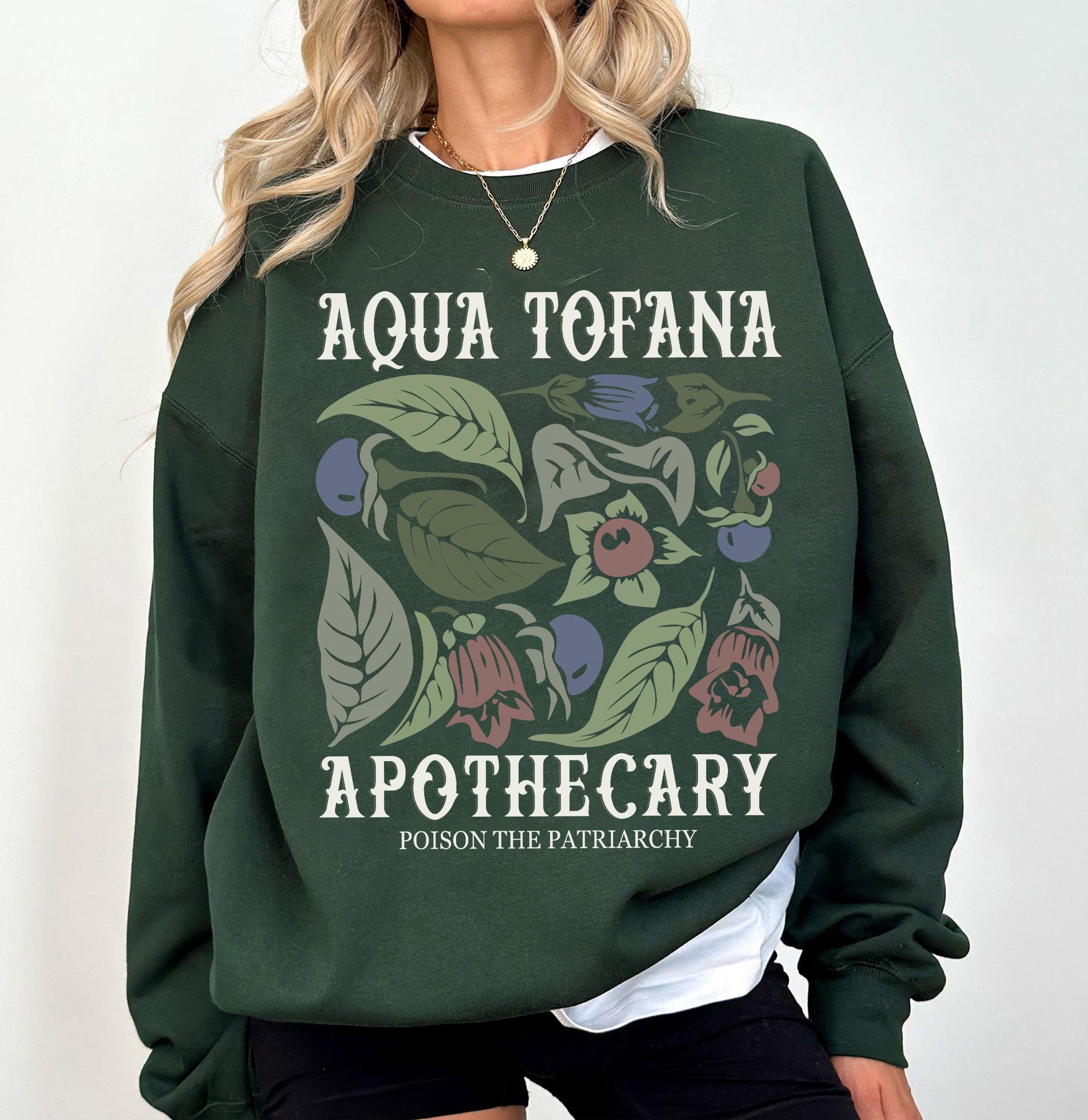 Aqua Tofana Shirt, Aqua Tofana Apothecary Shirt, Poison The Patriarchy Shirt, Feminist Shirt, Womens Rights Shirt, Burn the Patriarchy Shirt