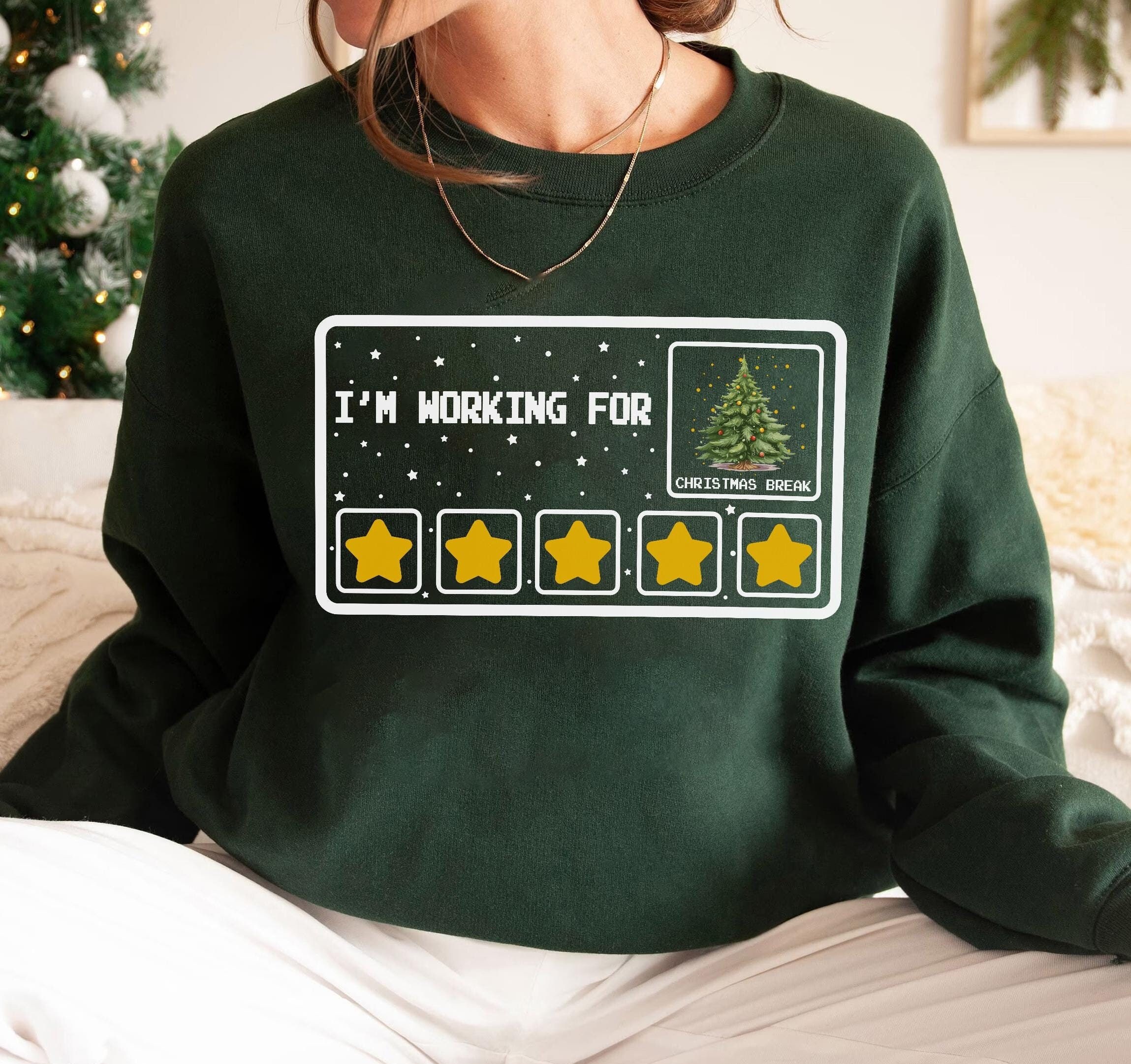 I Am Working For Christmas Break 5 Stars Shirt, Xmas Tree Sweatshirt,Christmas Break Shirt,Special Education Teacher Shirt,5 Stars Christmas