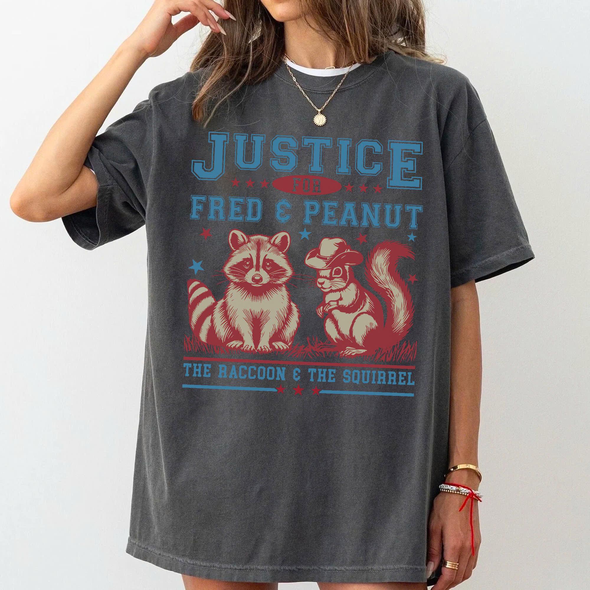 Justice For Peanut Shirt, Peanut The Squirrel Shirt, Fred The Raccoon Shirt, Animal Lovers Shirt, Peanut Justice Shirt, The Squirrel Justice