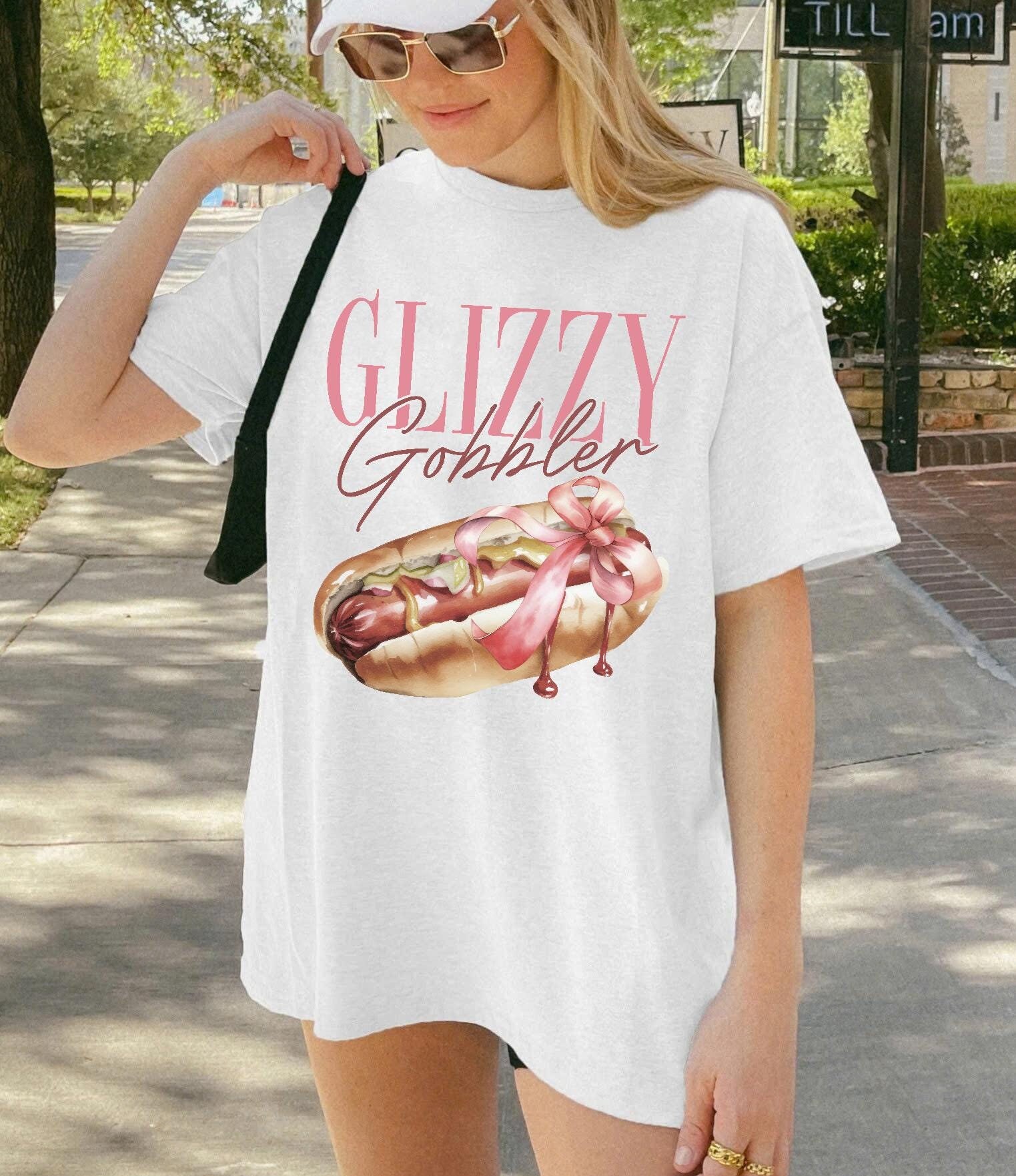 Glizzy Gobbler Coquette Shirt, Dirty Unhinged Shirt, Double Meaning Funny Pun Adult Humor Raunchy Shirt, Gag Joke Pun Shirt, Funny Shirt