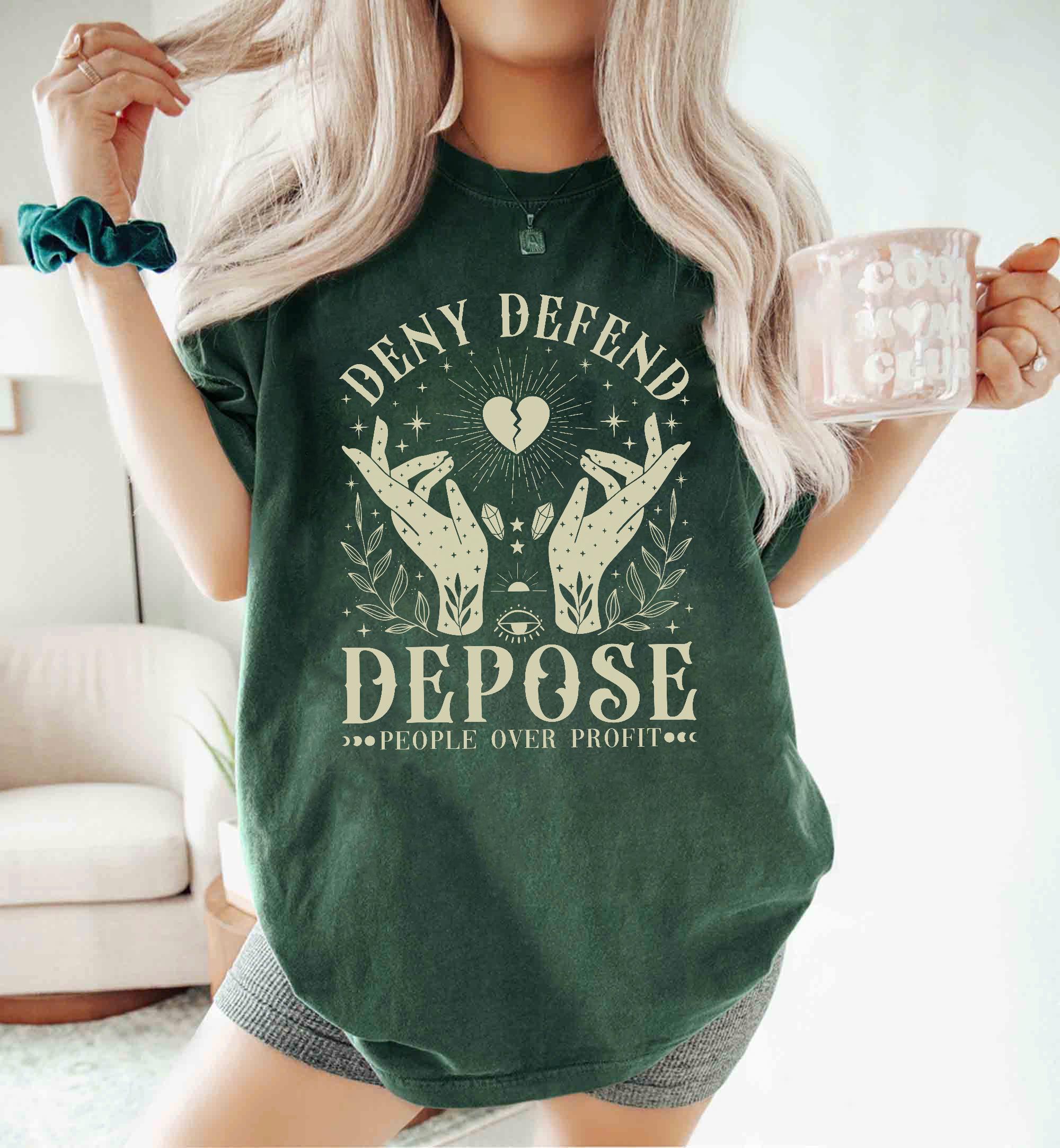 Deny Defend Depose Shirt, Healthcare Reform Shirt, Protest Healthcare Shirt, Protest Activist Shirt, Eat The Rich Shirt,Social Justice Shirt