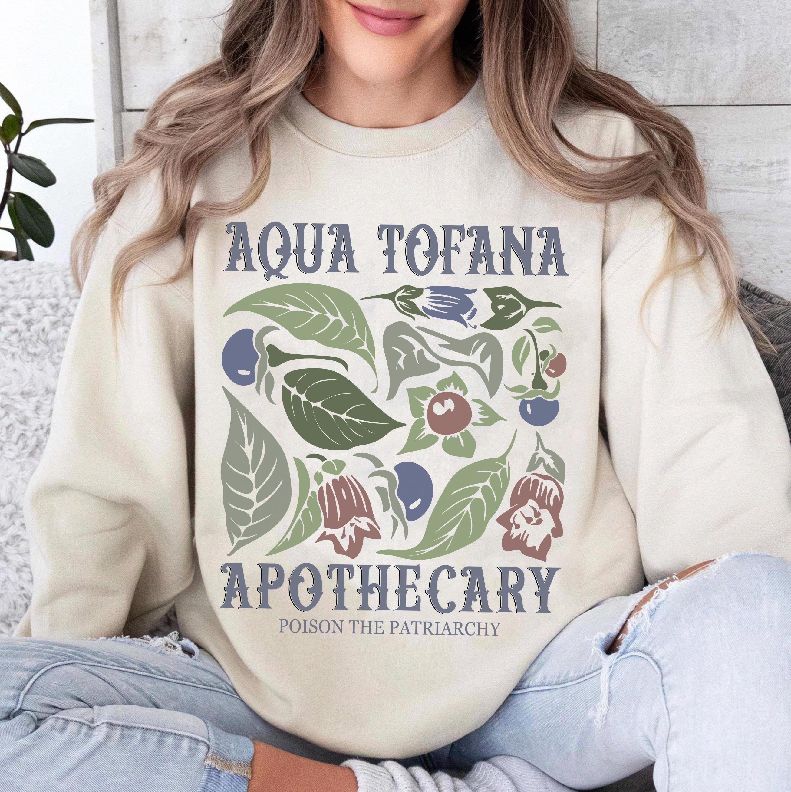 Aqua Tofana Shirt, Aqua Tofana Apothecary Shirt, Poison The Patriarchy Shirt, Feminist Shirt, Womens Rights Shirt, Burn the Patriarchy Shirt