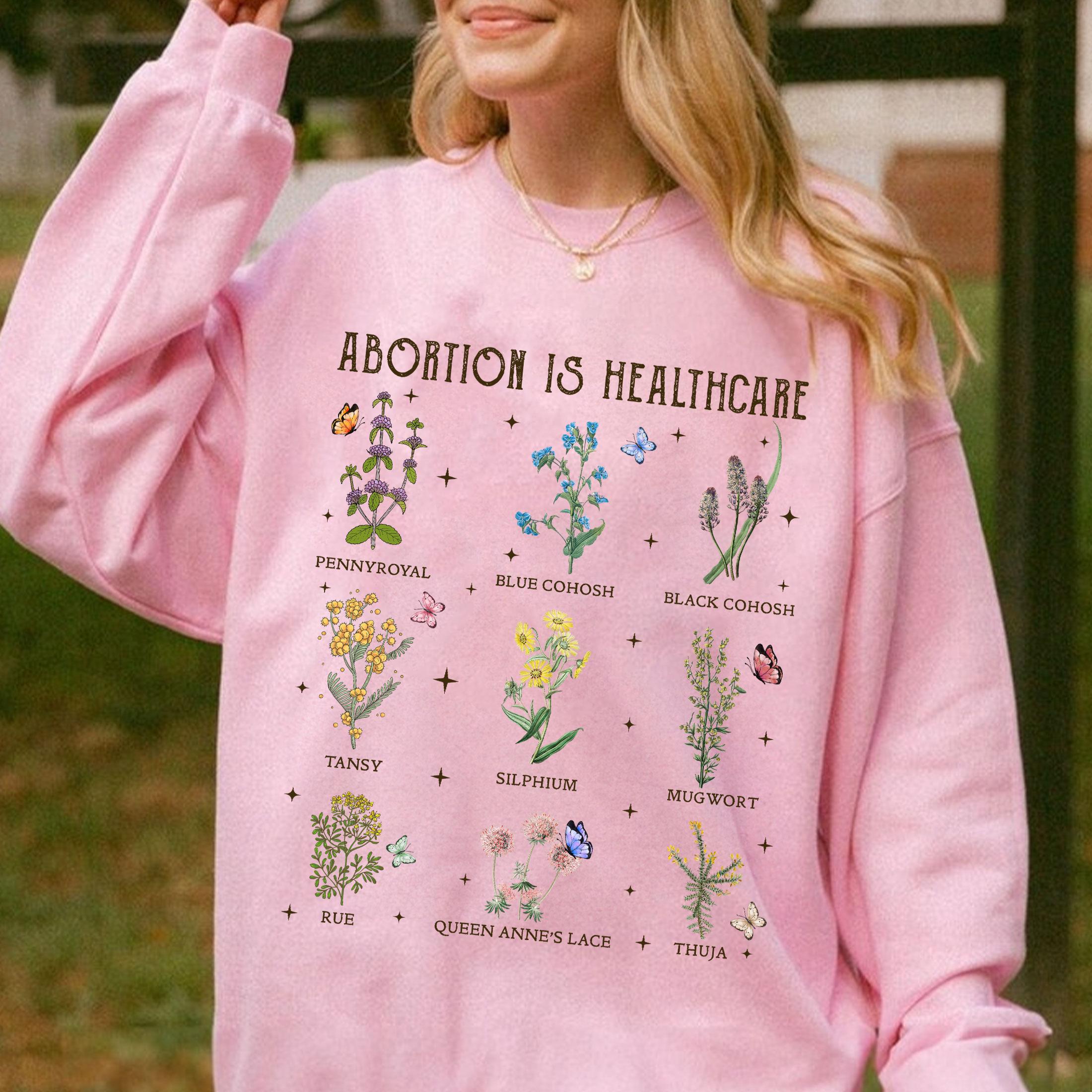 Abortion Is Healthcare Women's Reproductive Health Herbs Shirt,Pro Choice Reproductive Rights Shirt,Herbal Women’s Rights Shirt,Gift for Her