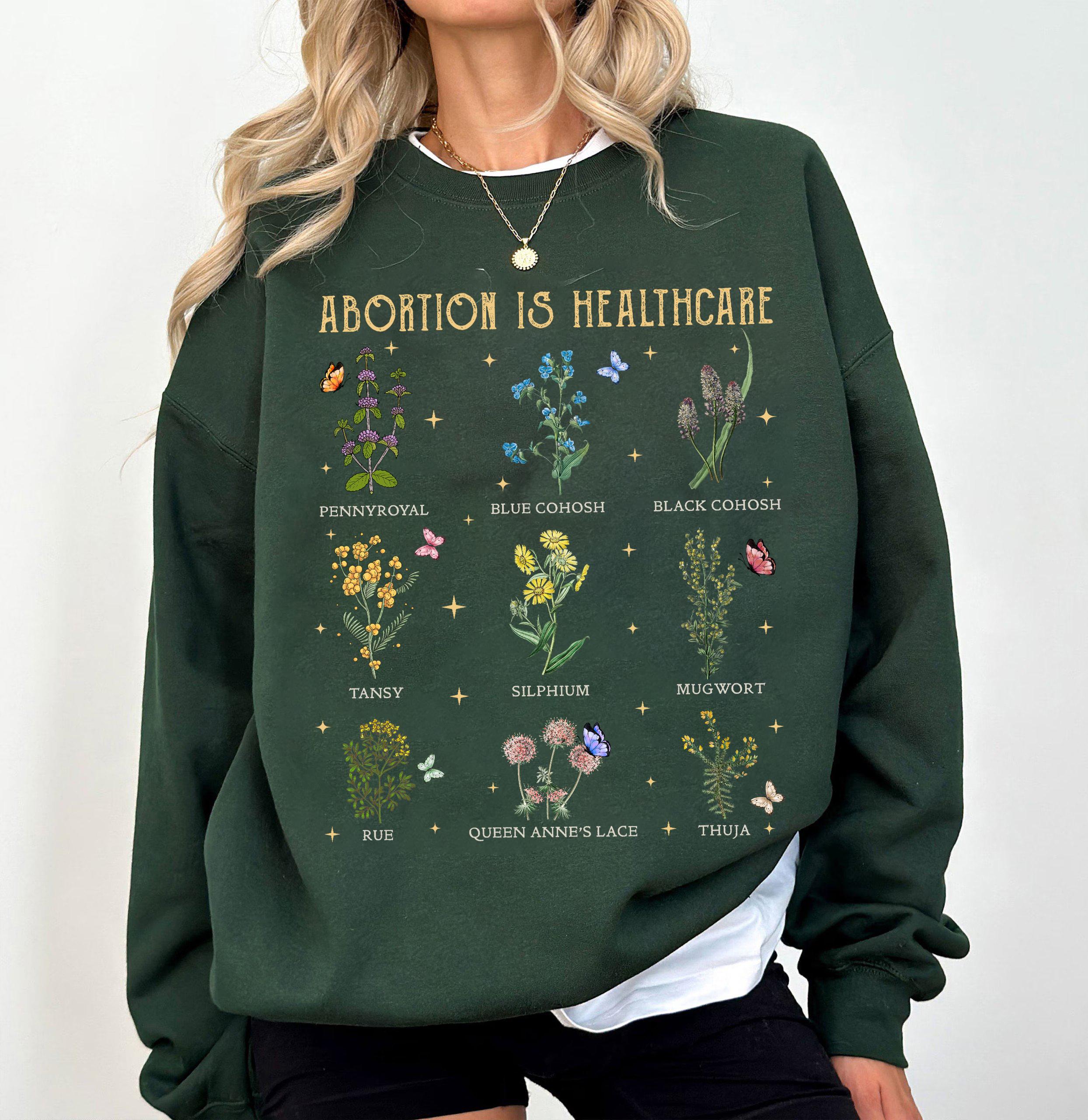 Abortion Is Healthcare Women's Reproductive Health Herbs Shirt,Pro Choice Reproductive Rights Shirt,Herbal Women’s Rights Shirt,Gift for Her