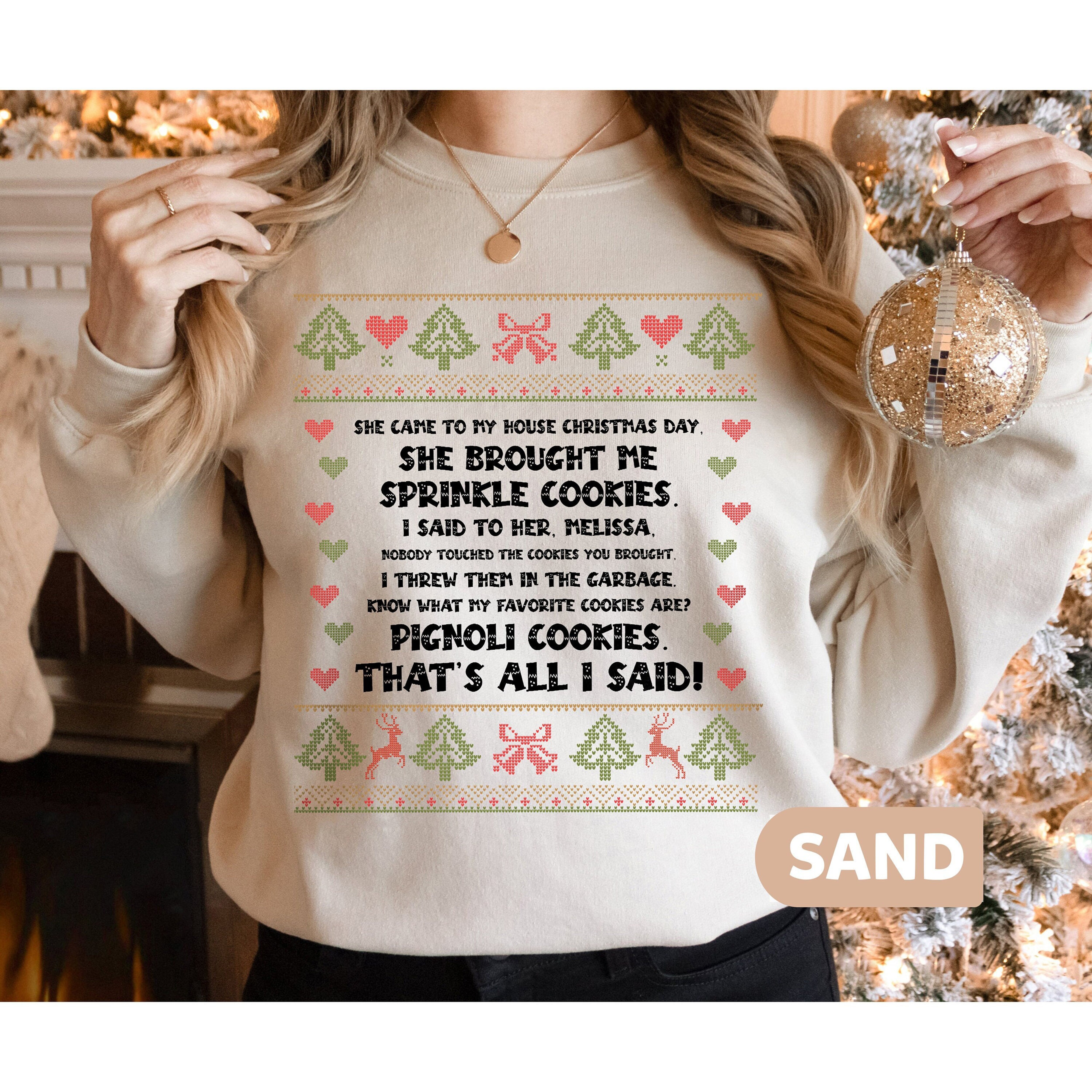 She Brought Me Sprinkle Cookies Ugly Christmas Sweatshirt, RHONJ Ugly Sweatshirt, Bravo Gifts, Real Housewives Gift, RHONJ Quotes Shirt