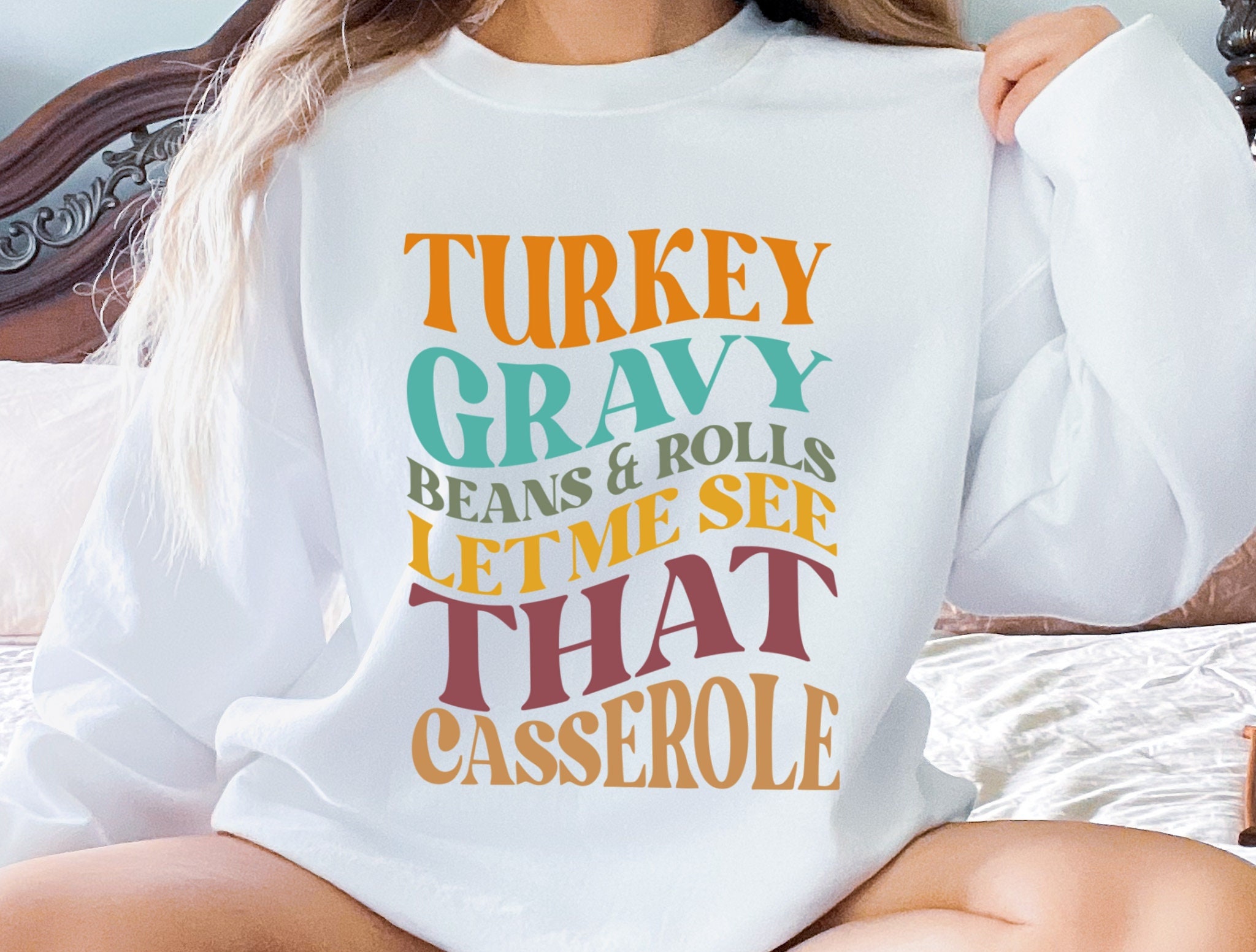 Turkey Gravy Beans Sweatshirt, Thanksgiving Sweater, Family Thanksgiving Shirt, Turkey sweatshirt, Women Thanksgiving Shirt, Turkey Shirt