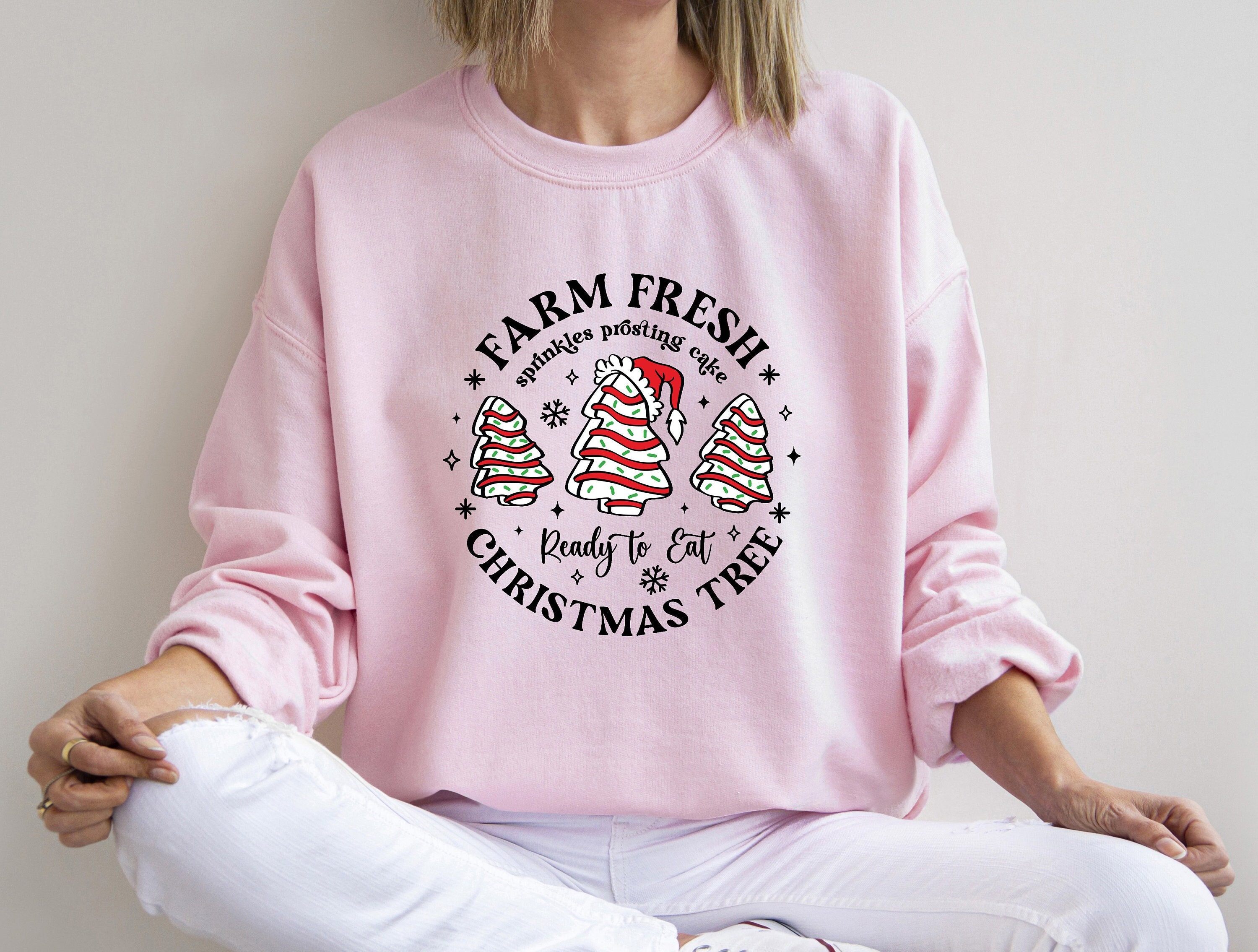 Farm Fresh Christmas Tree Cakes Sweatshirt, Christmas Cake Shirt, Christmas Tree Farm Shirt, Funny Christmas Sweatshirt, Christmas Tree Cake