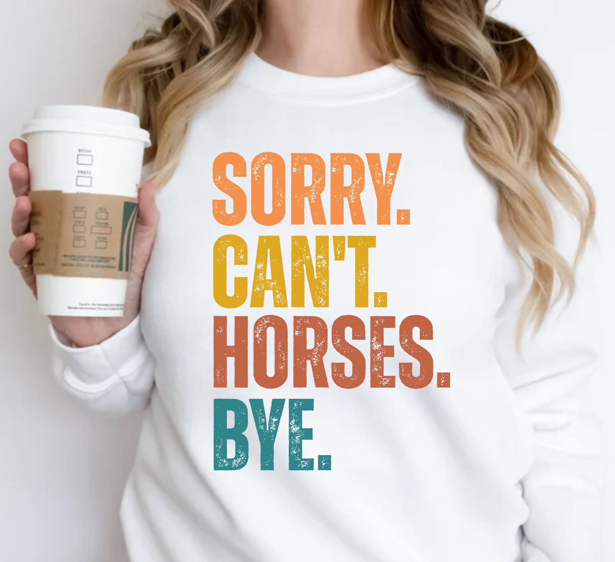 Funny Sweatshirt Sorry Can't Horses Bye for Women Men, Christmas Gift, Horse Lover Sweatshirt Gift for Horse Lover, Horse Sweatshirt