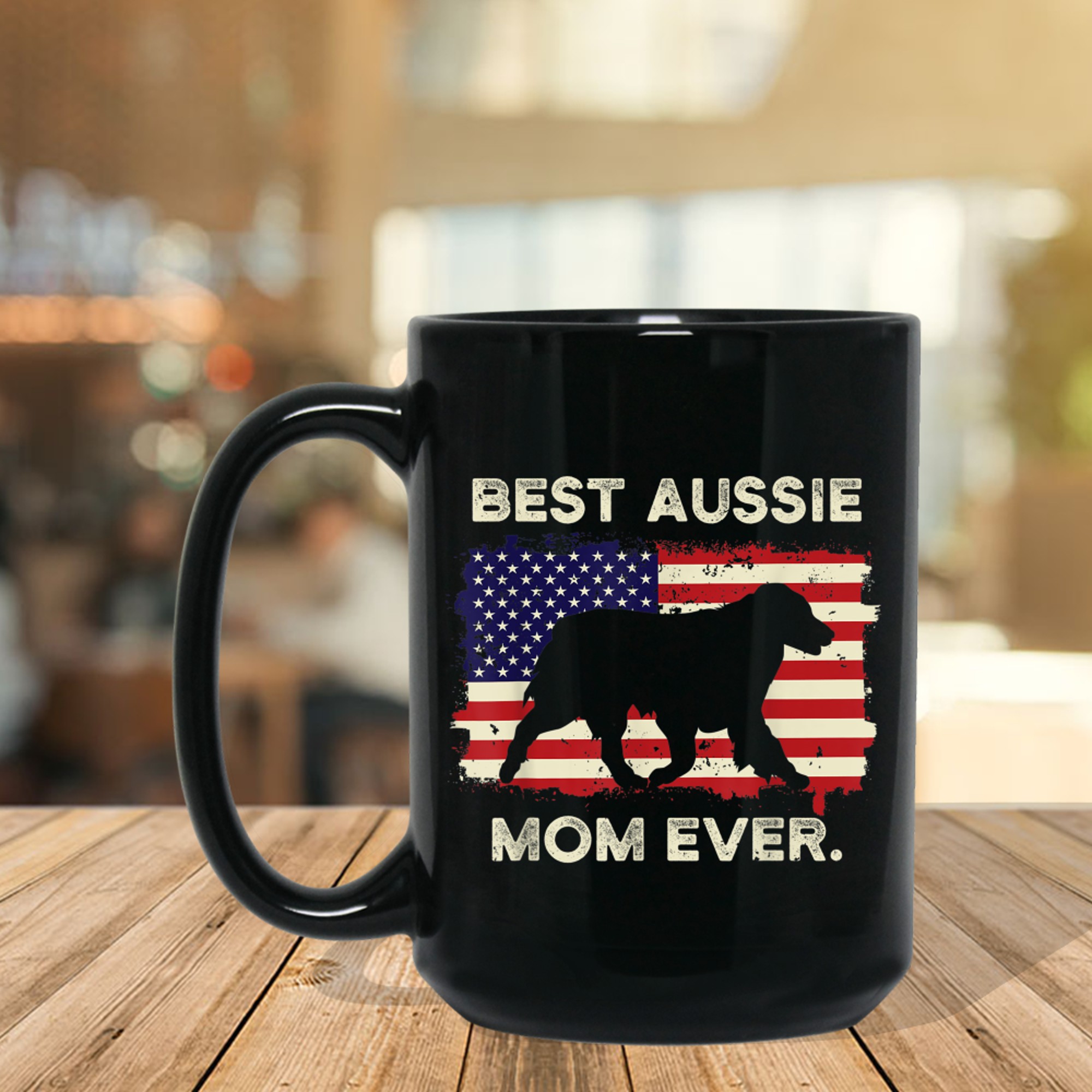Best Mom Ever Gift Aussie Dog Pet Owner Australian Shepherd mug black