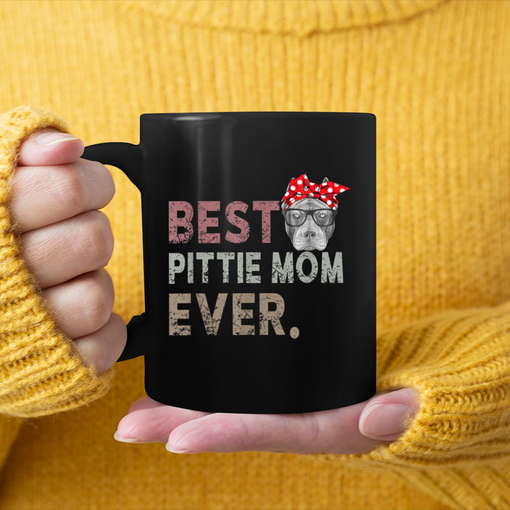 Best Pitite Mom Ever Pitbull Dog Mom Mothers Day mug black