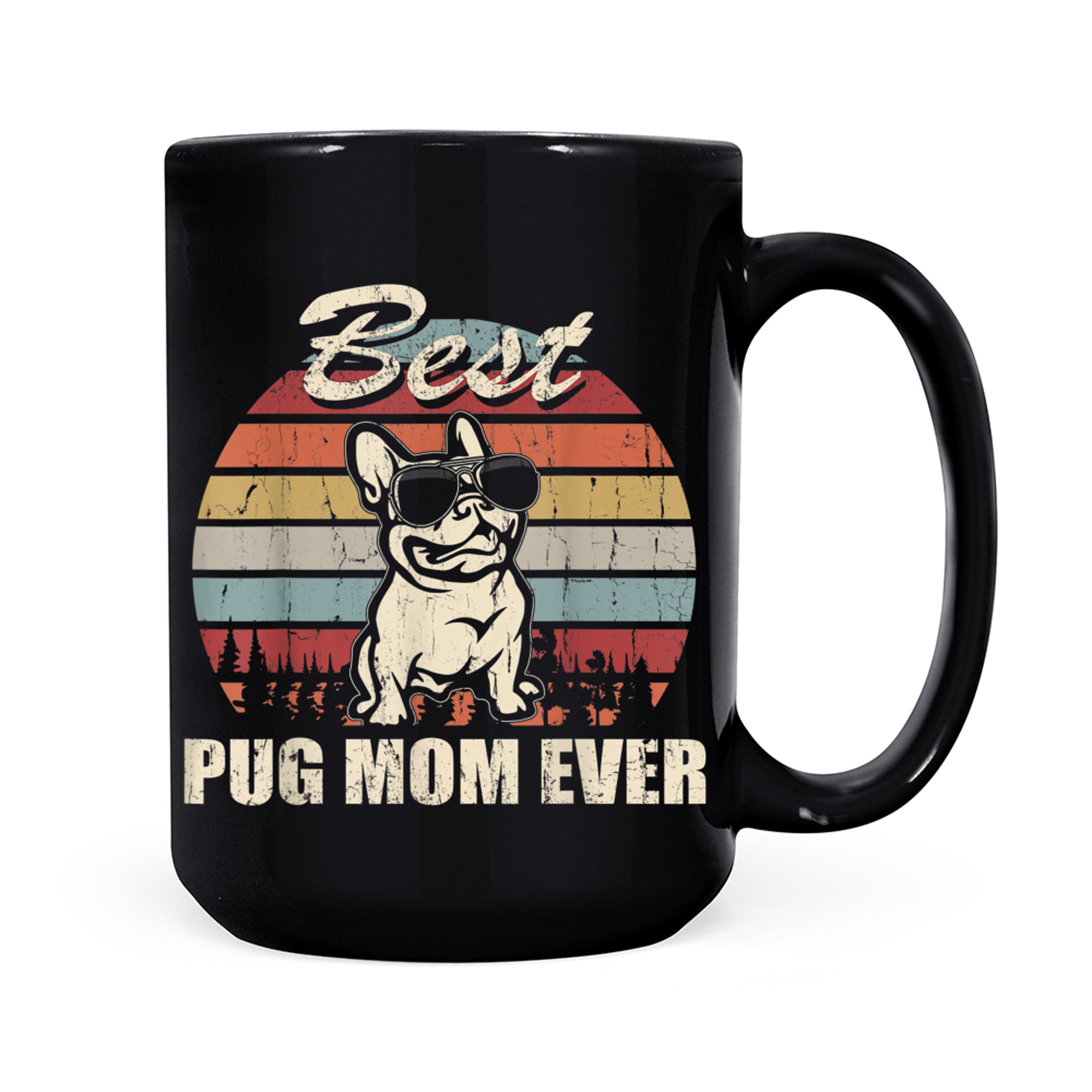 Best Pug Mom Ever Vintage Retro Dog Mom mug black