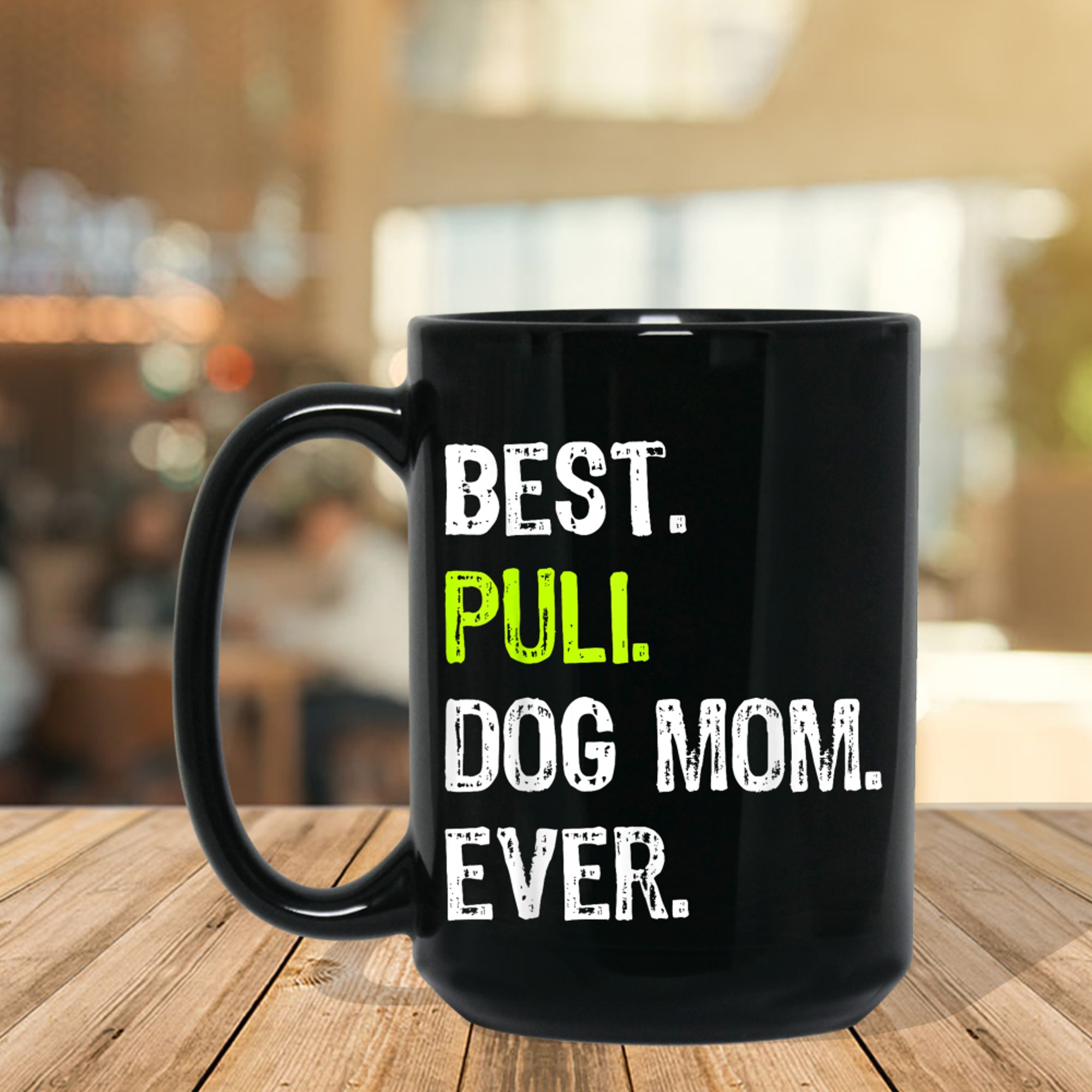 Best Puli Dog MOM Ever Dog Lovers mug black