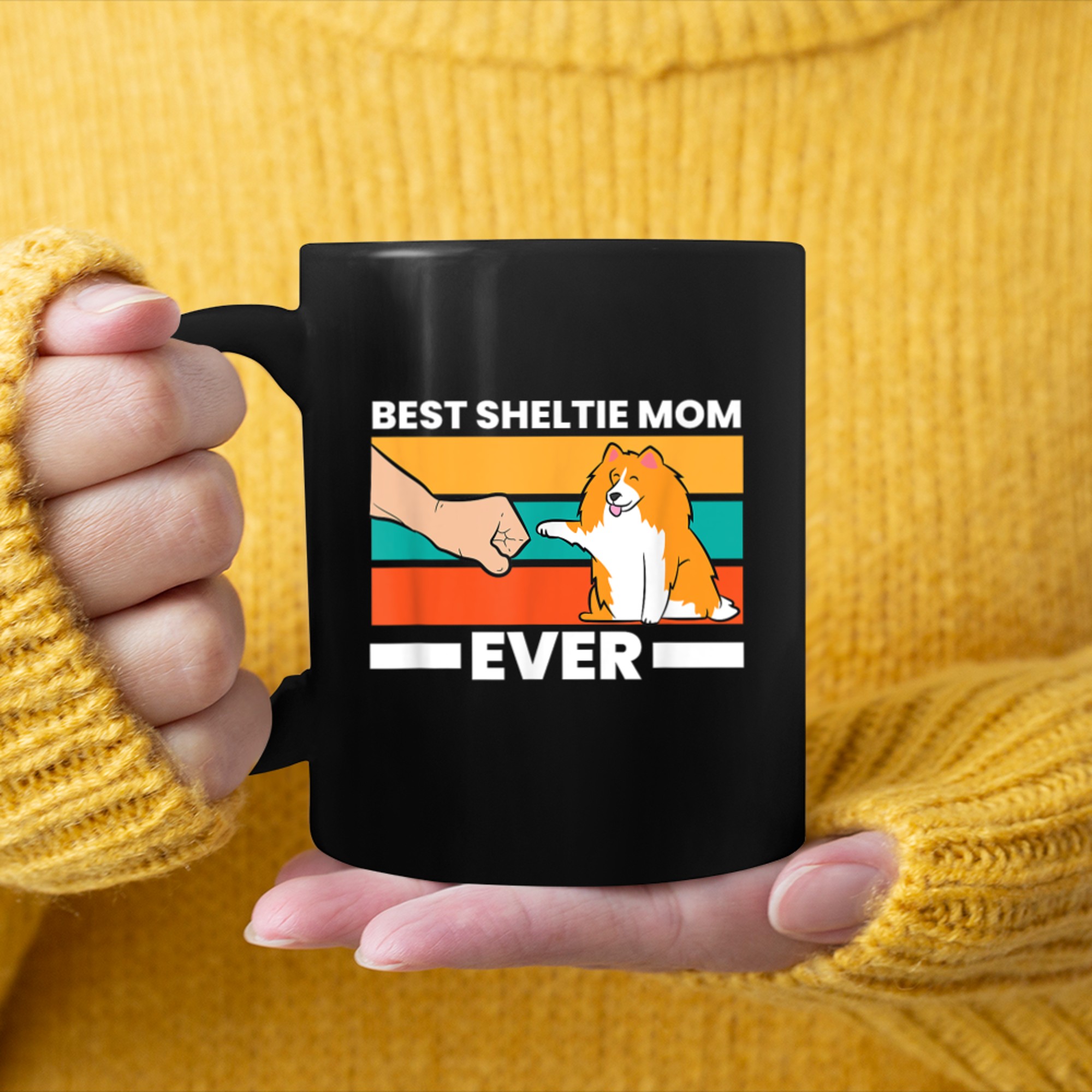 Best Sheltie Mom Ever Dog Sheepdog Mama Shetland Sheepdogs mug black