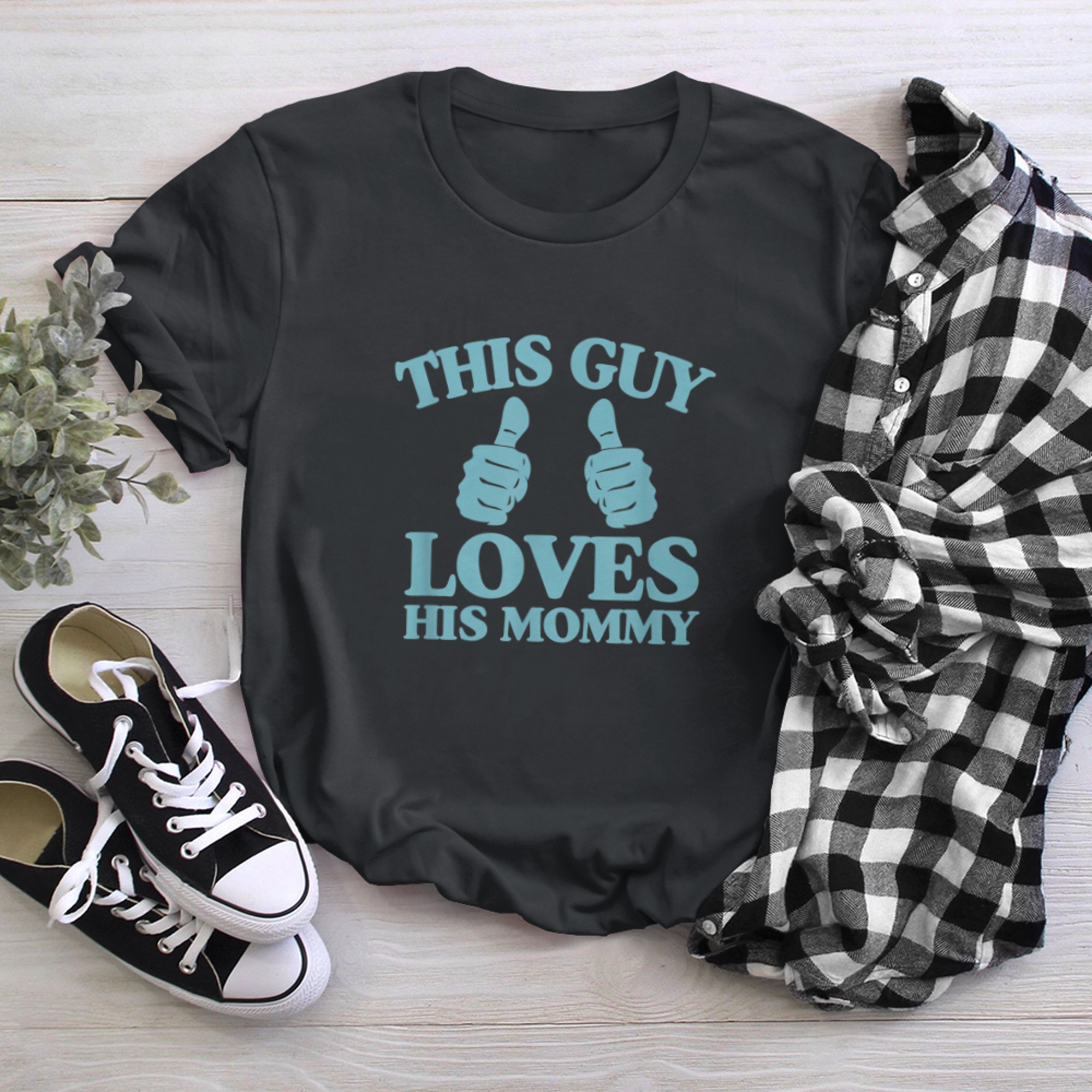 Mens This Guy Loves His Mommy Mothers Day From Son Two Thumbs (2) t-shirt black