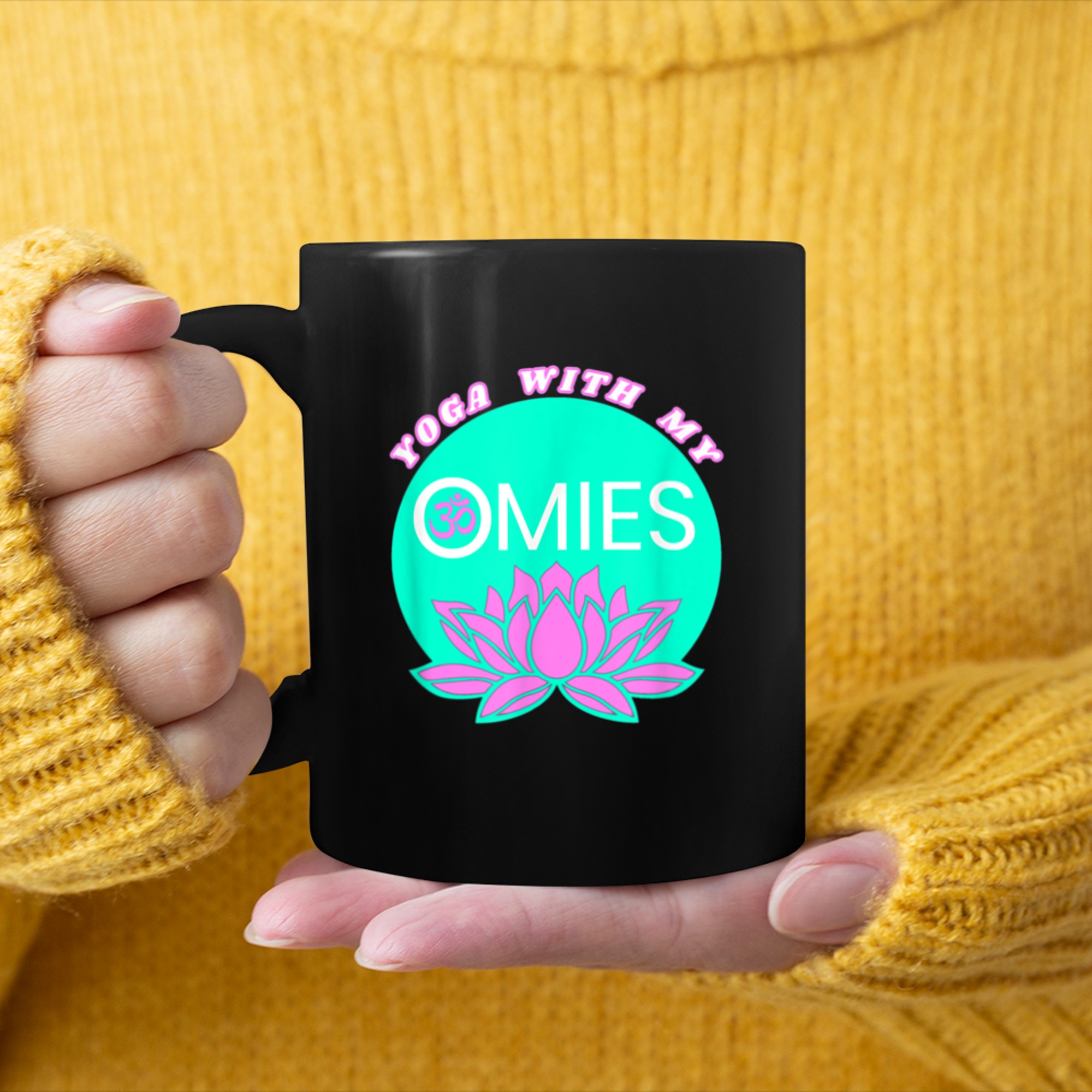 Funny Yoga With My Omies Lotus Om Symbol Men Women mug black