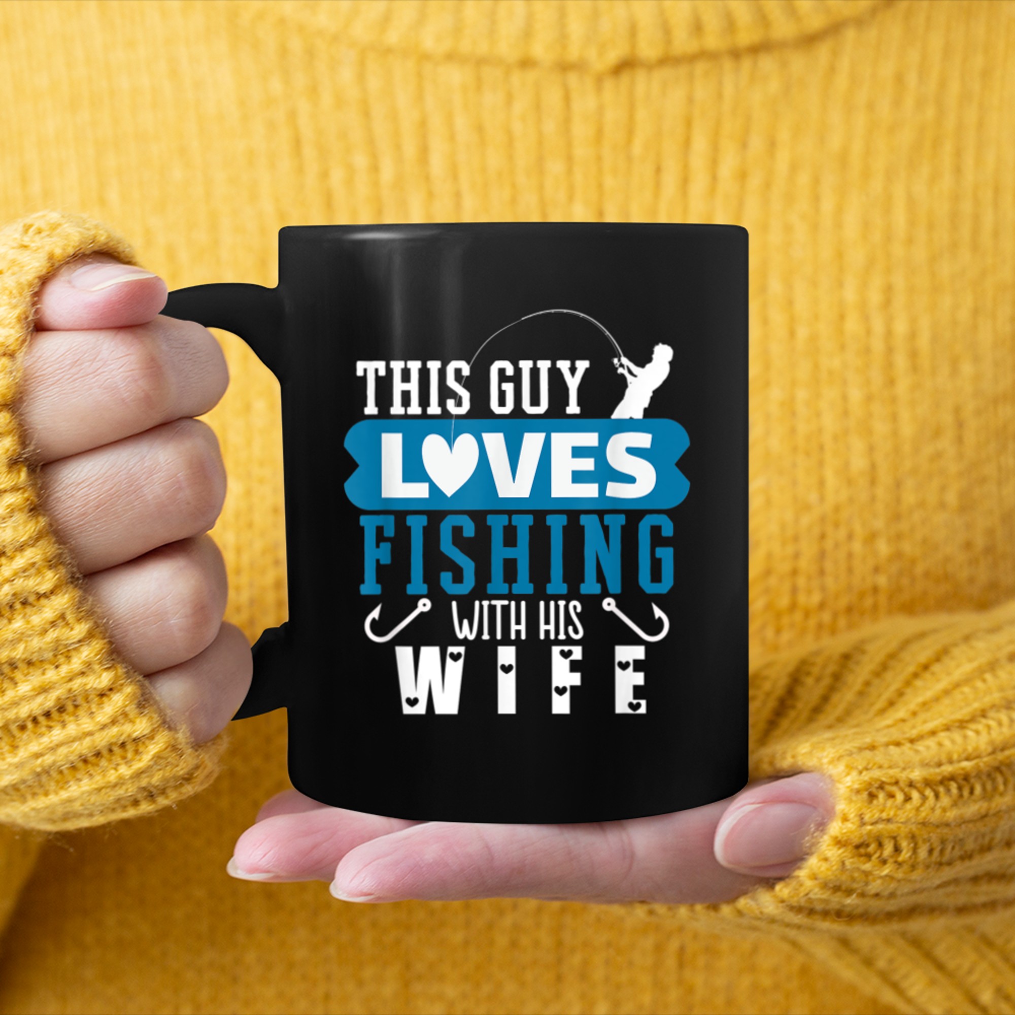 Mens This Guy Loves Fishing With His Wife Fishing For Him mug black