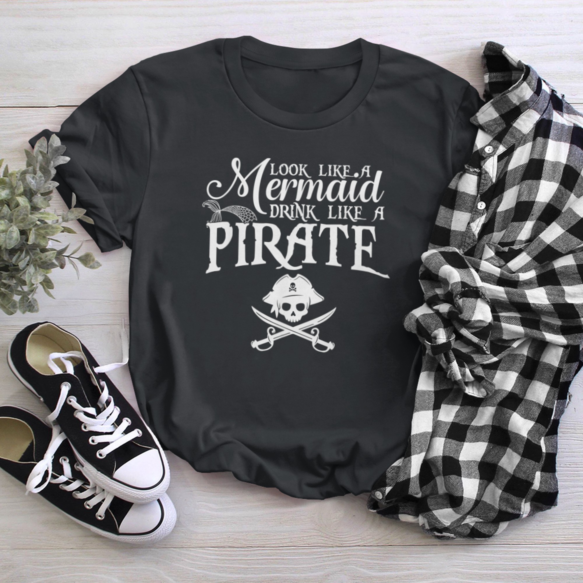 Look Like A Mermaid Drink Like A Pirate Funny Mermaid Pirate t-shirt black