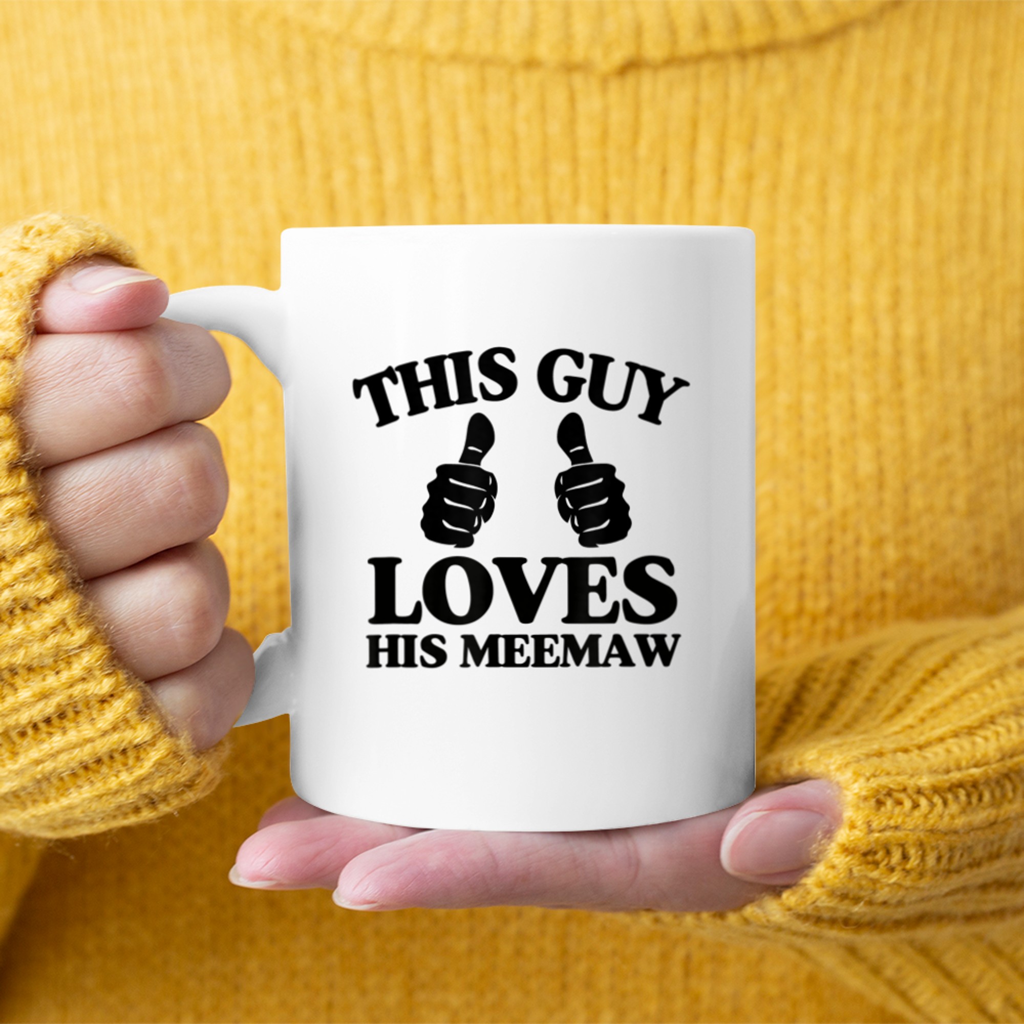 Mens This Guy Loves His Meemaw Mothers Day From Son Two Thumbs mug white