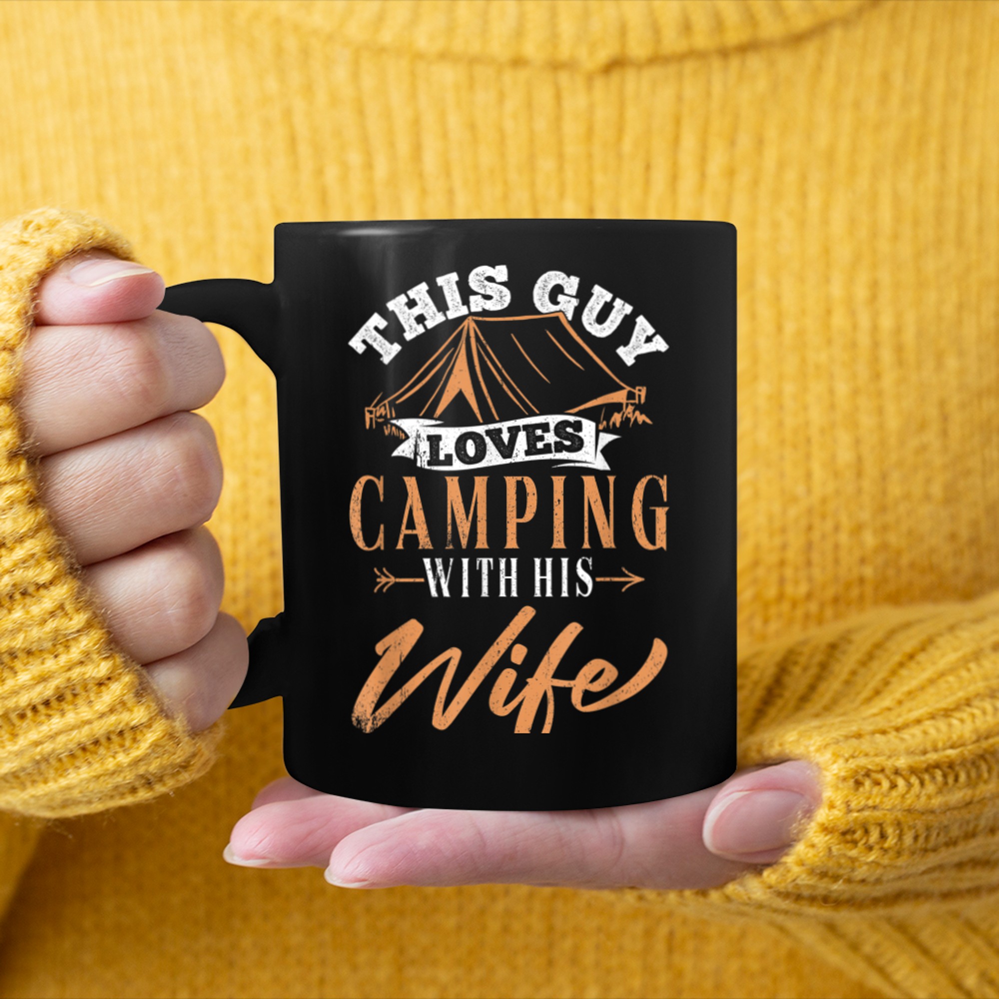 This guy loves camping with his wife - camp outdoor tent mug black