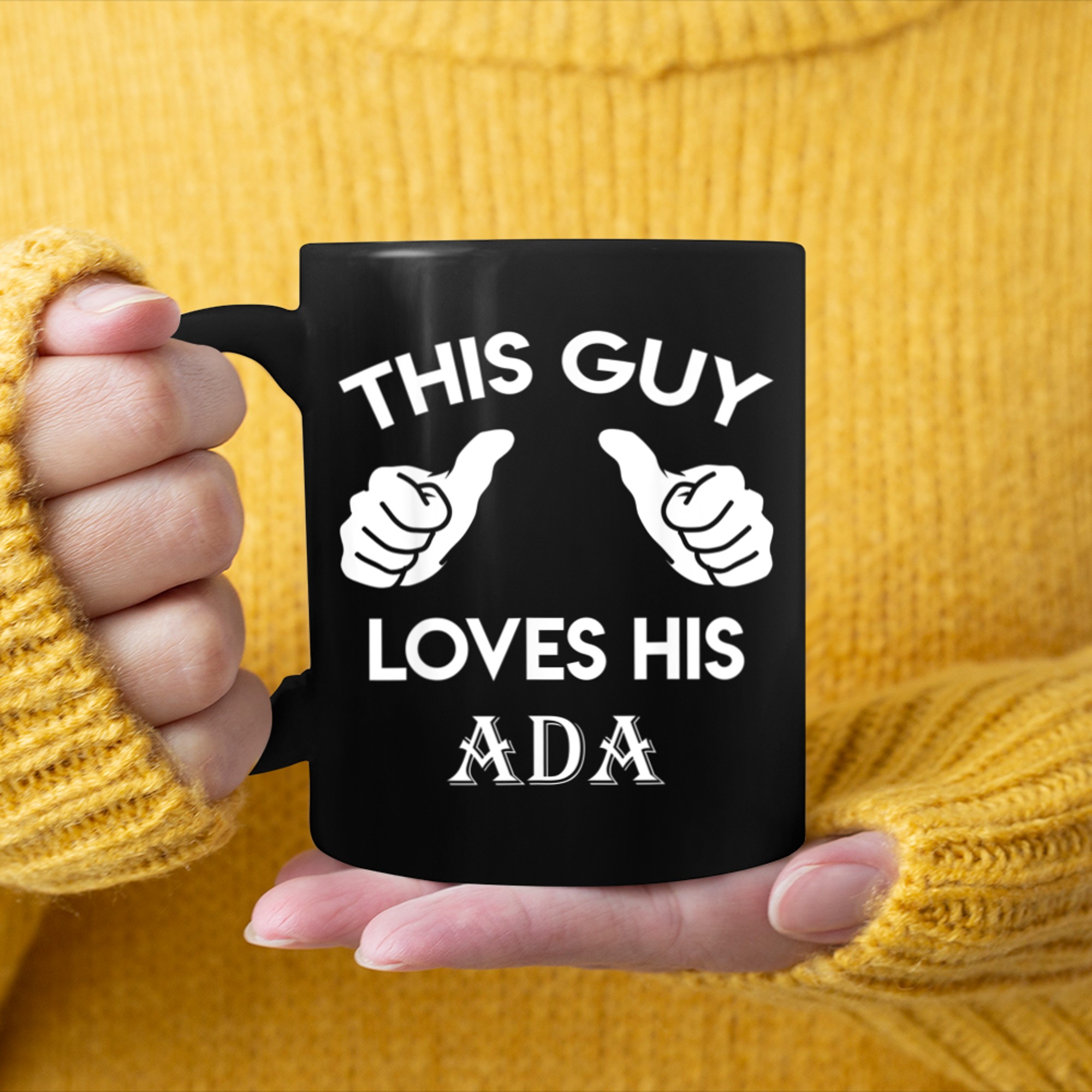 This guy loves his ADA valentine Anniversary 24t mug black