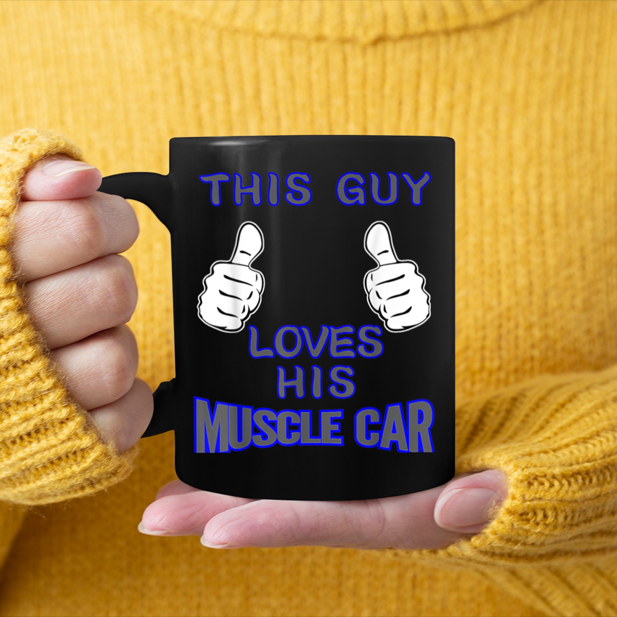 This Guy Loves His American Made Muscle Car Thumbs Up mug black