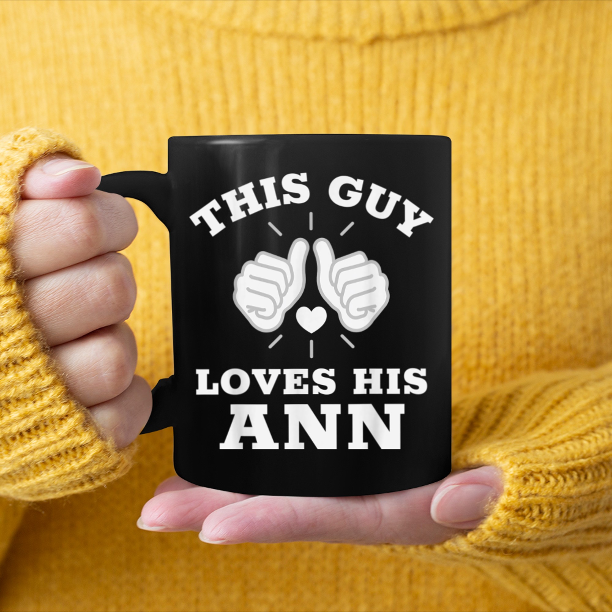 This Guy Loves His Ann mug black