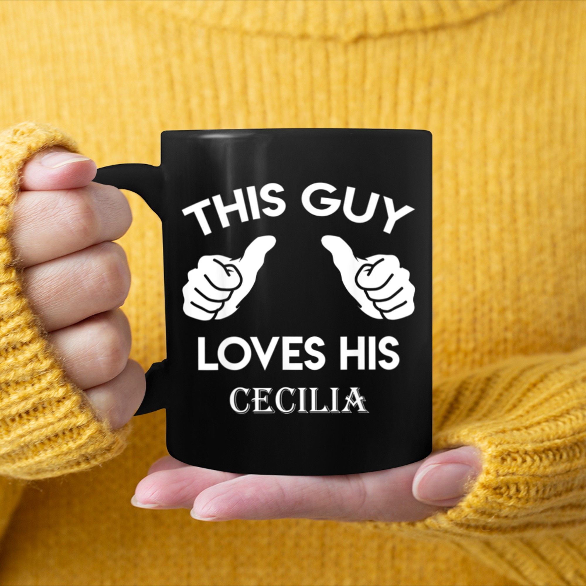 This guy loves his CECILIA valentine Anniversary 24t mug black