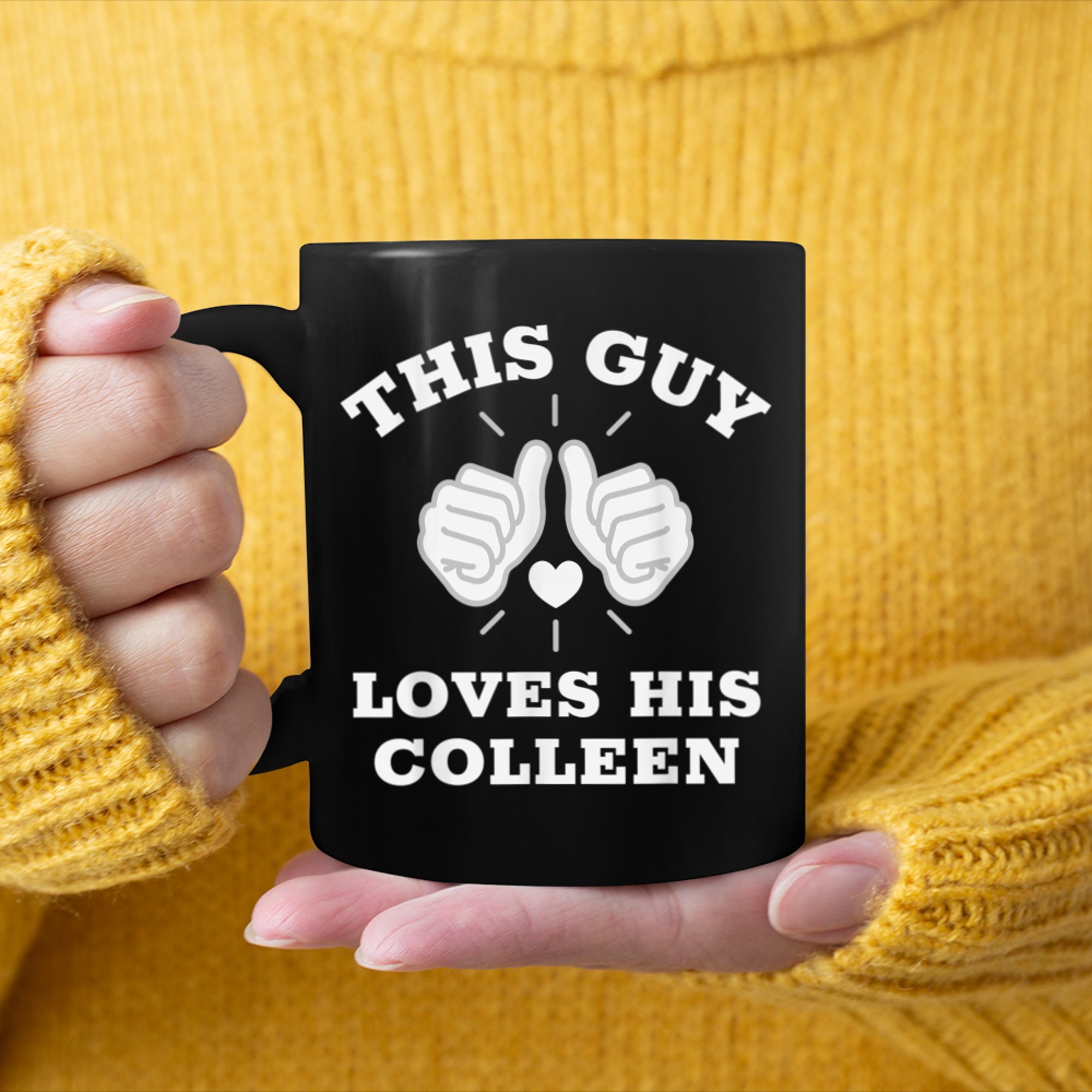 This Guy Loves His Colleen mug black