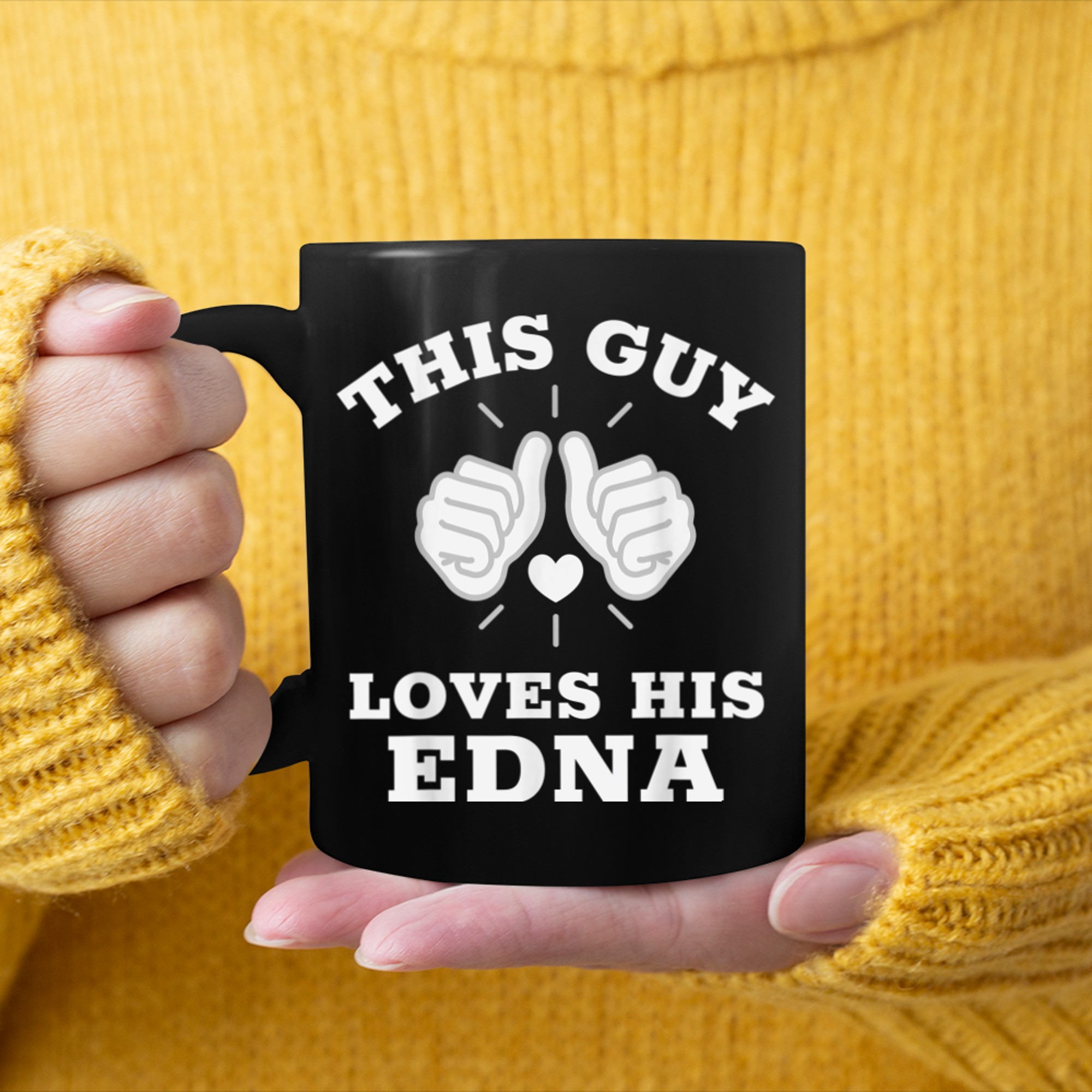 This Guy Loves His Edna mug black