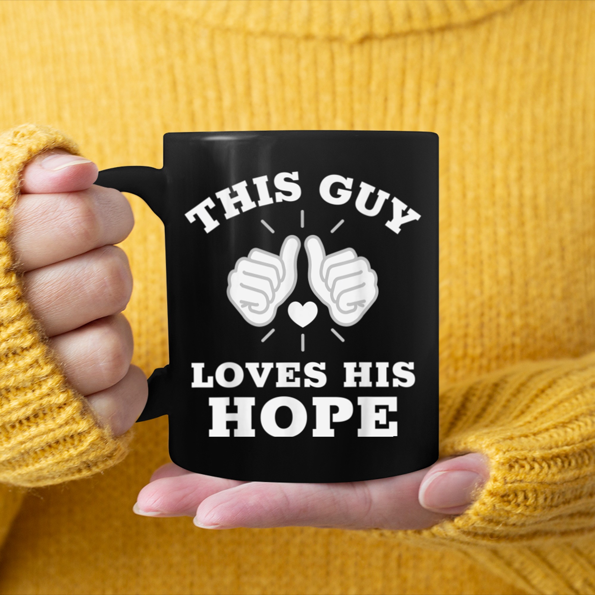 This Guy Loves His Hope mug black