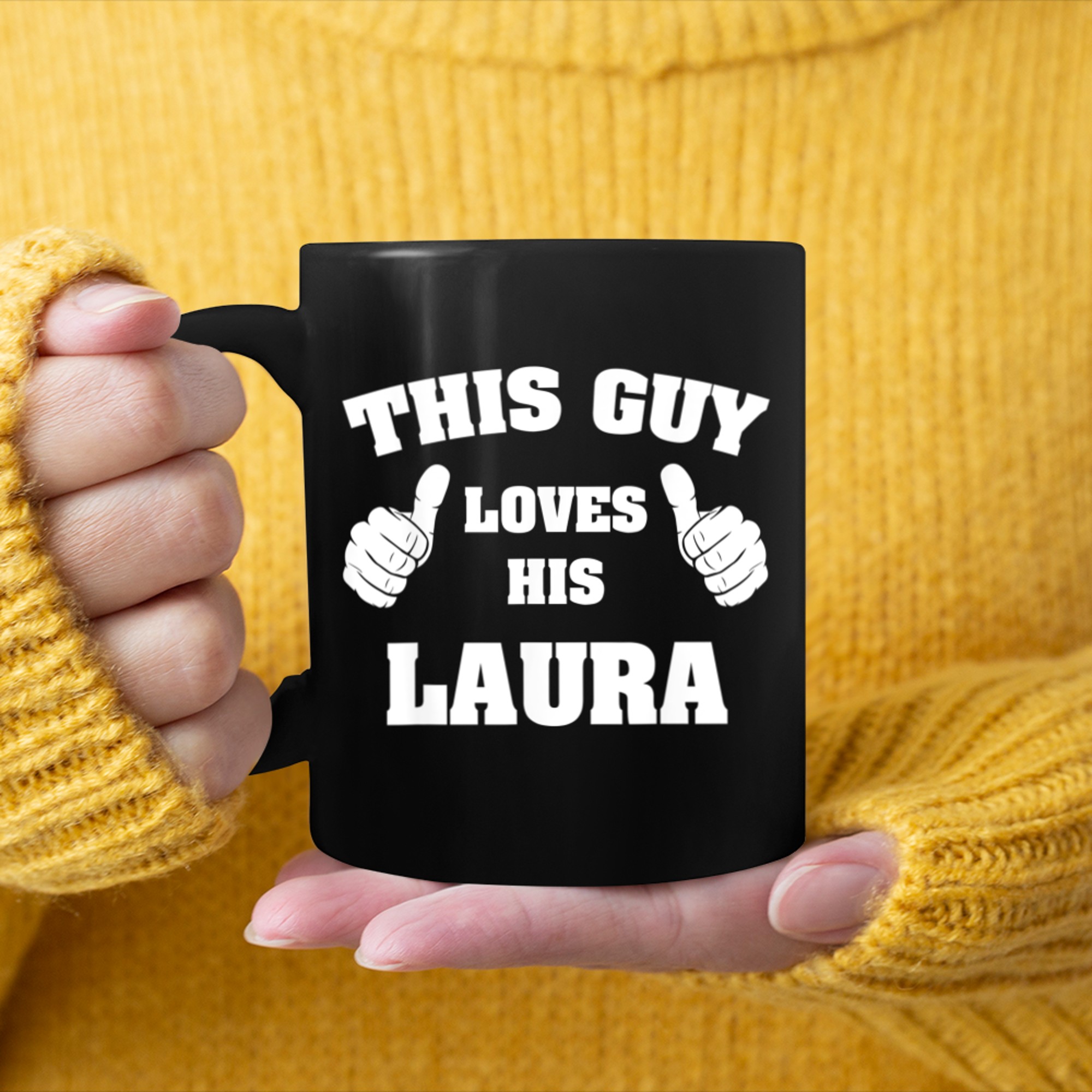 This Guy Loves His Laura T Shirt mug black