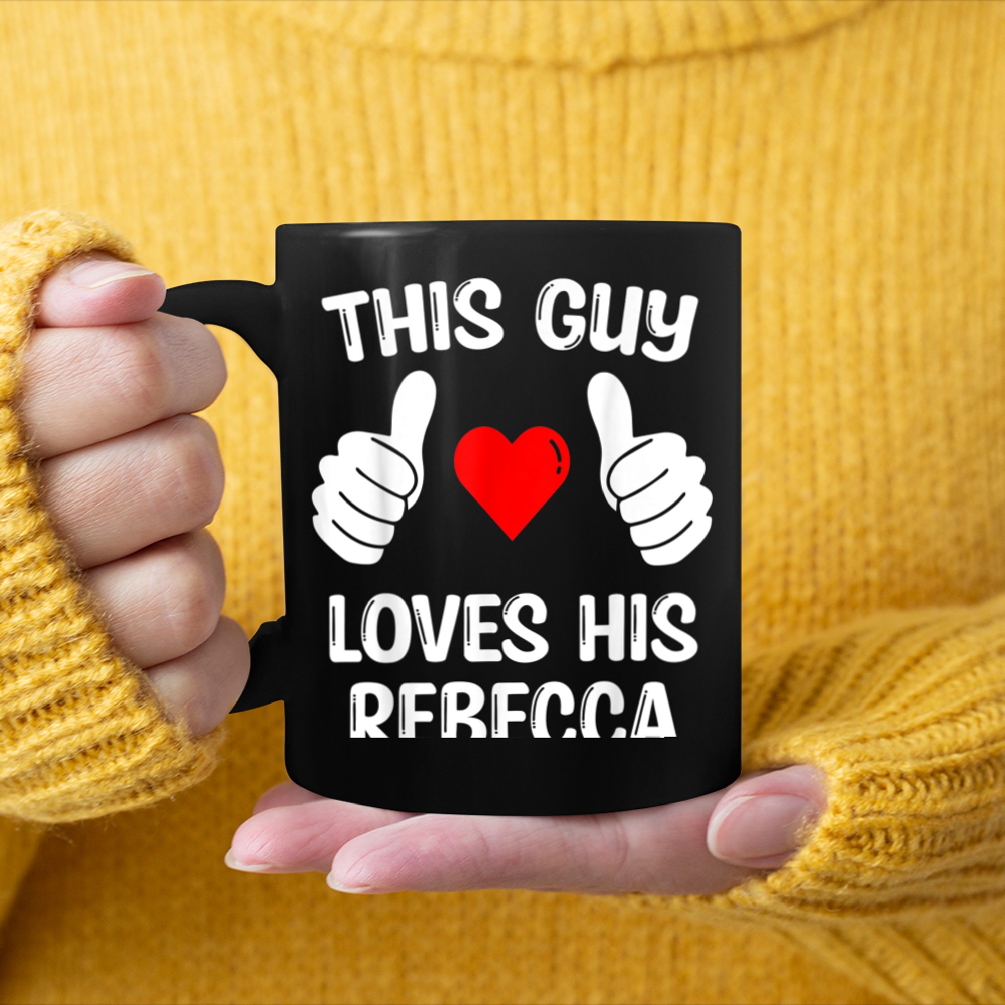 This Guy Loves His Rebecca Girlfriend Wife Valentine's Day mug black