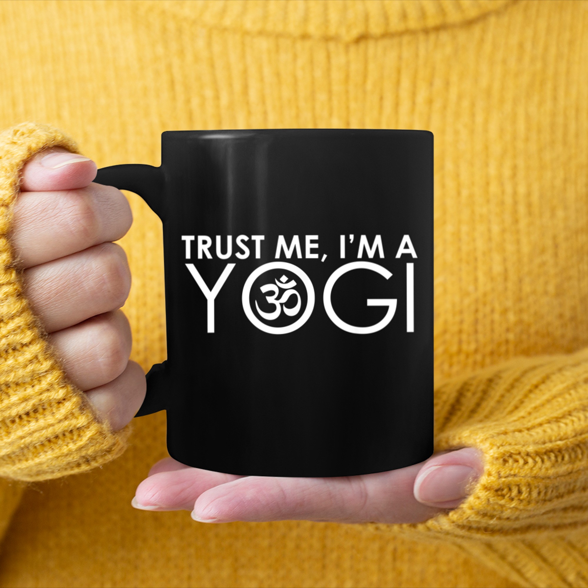 Trust Me I'm A Yogi Om Symbol Funny Yoga Quote mug black