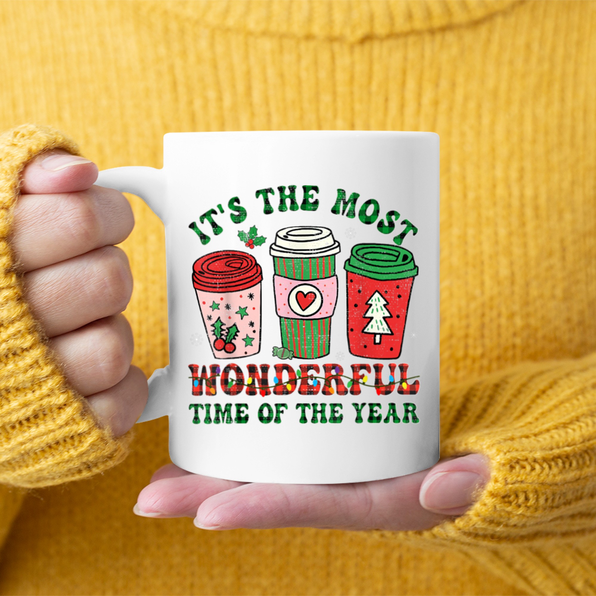 Christmas Coffee It's The Most Wonderful Time Of The Year (7) mug white