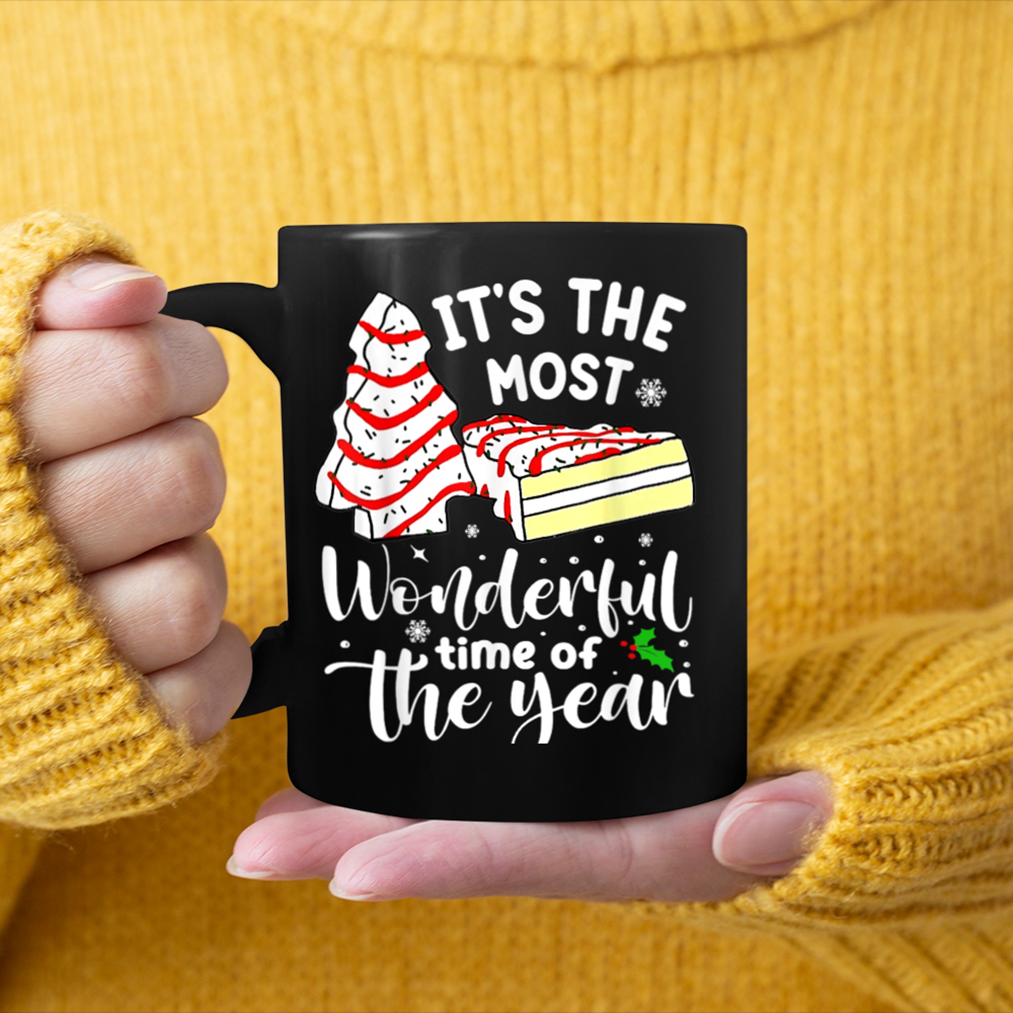 Christmas Tree Cakes It's The Most Wonderful Time Of Year mug black