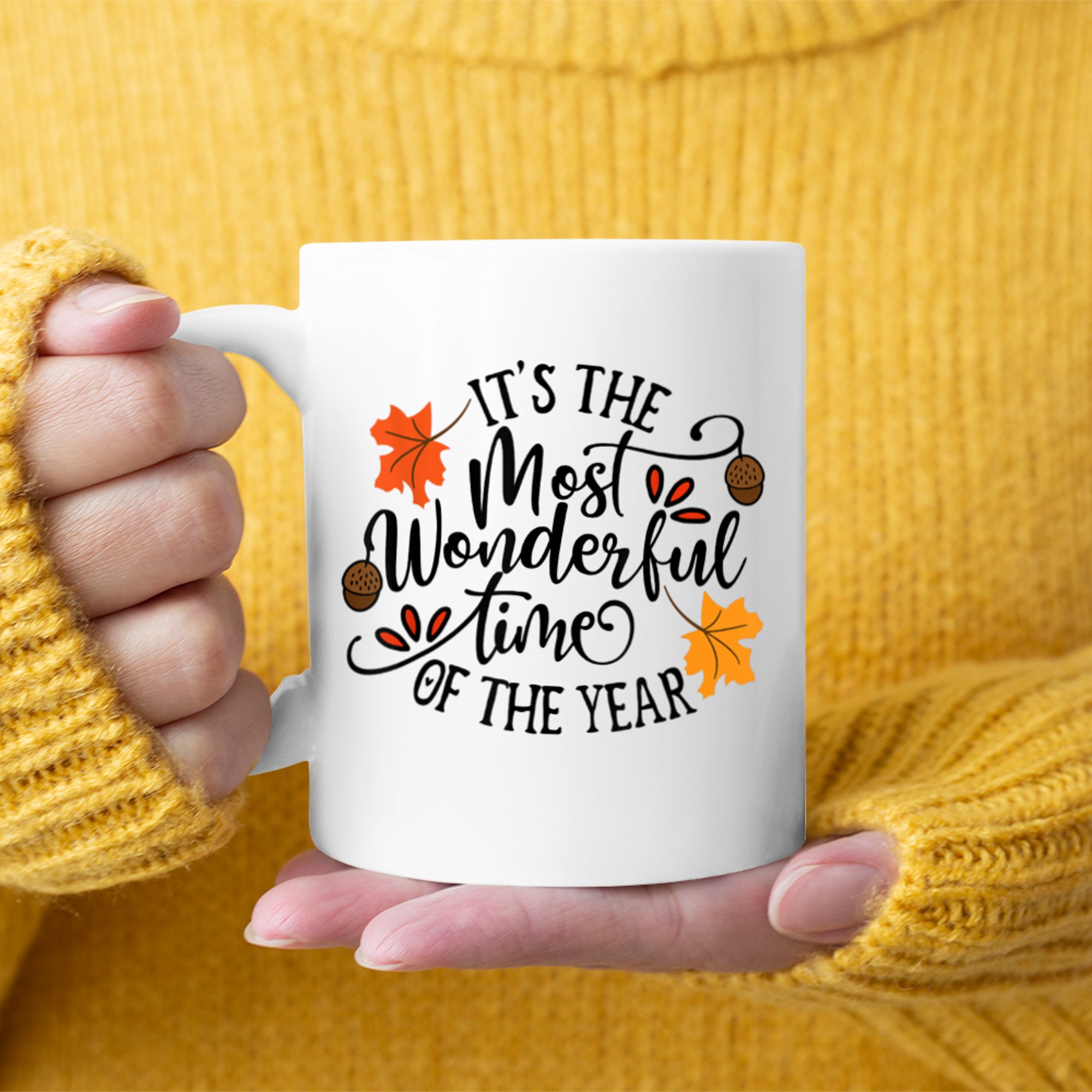 It's The Most Wonderful Time Of The Year Fall Thanksgiving mug white