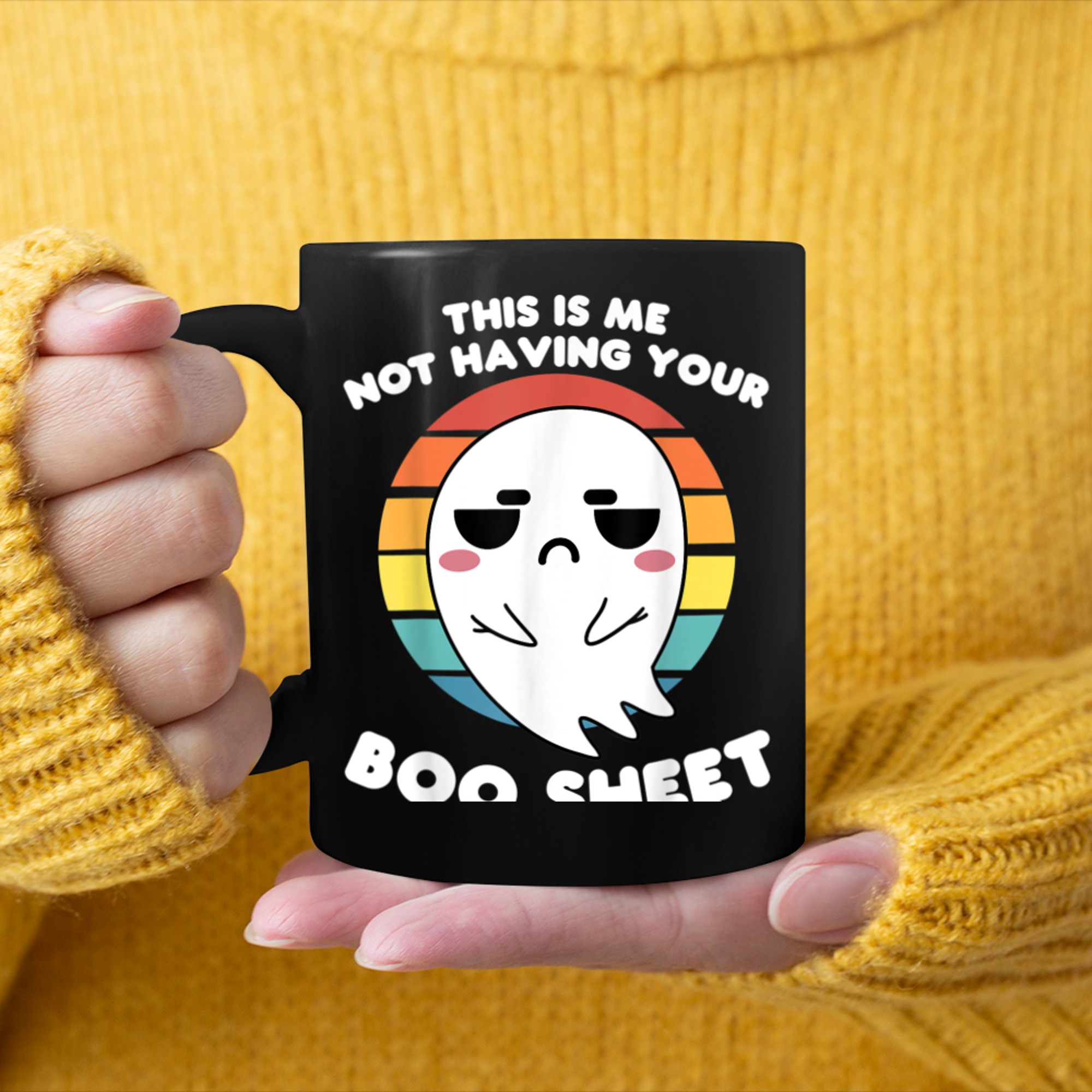 this is me not having your boo sheet Ghosts Ghost mug black