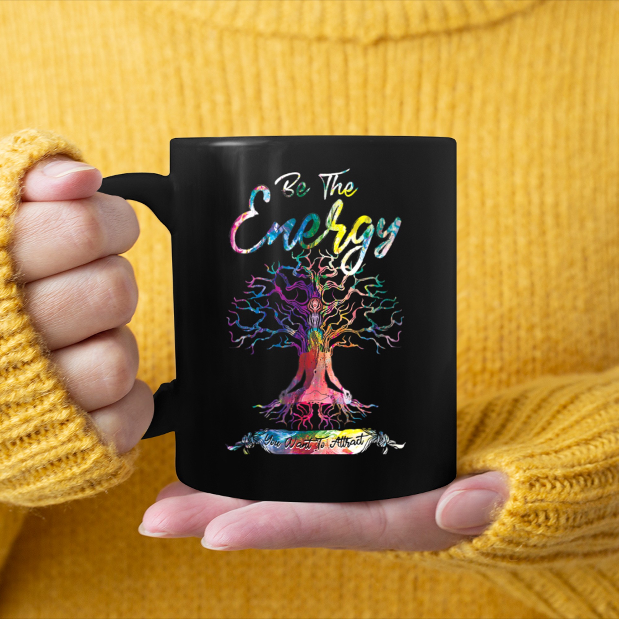 Chakra Tree Of Life Be The Energy You Want To Attract (1) mug black