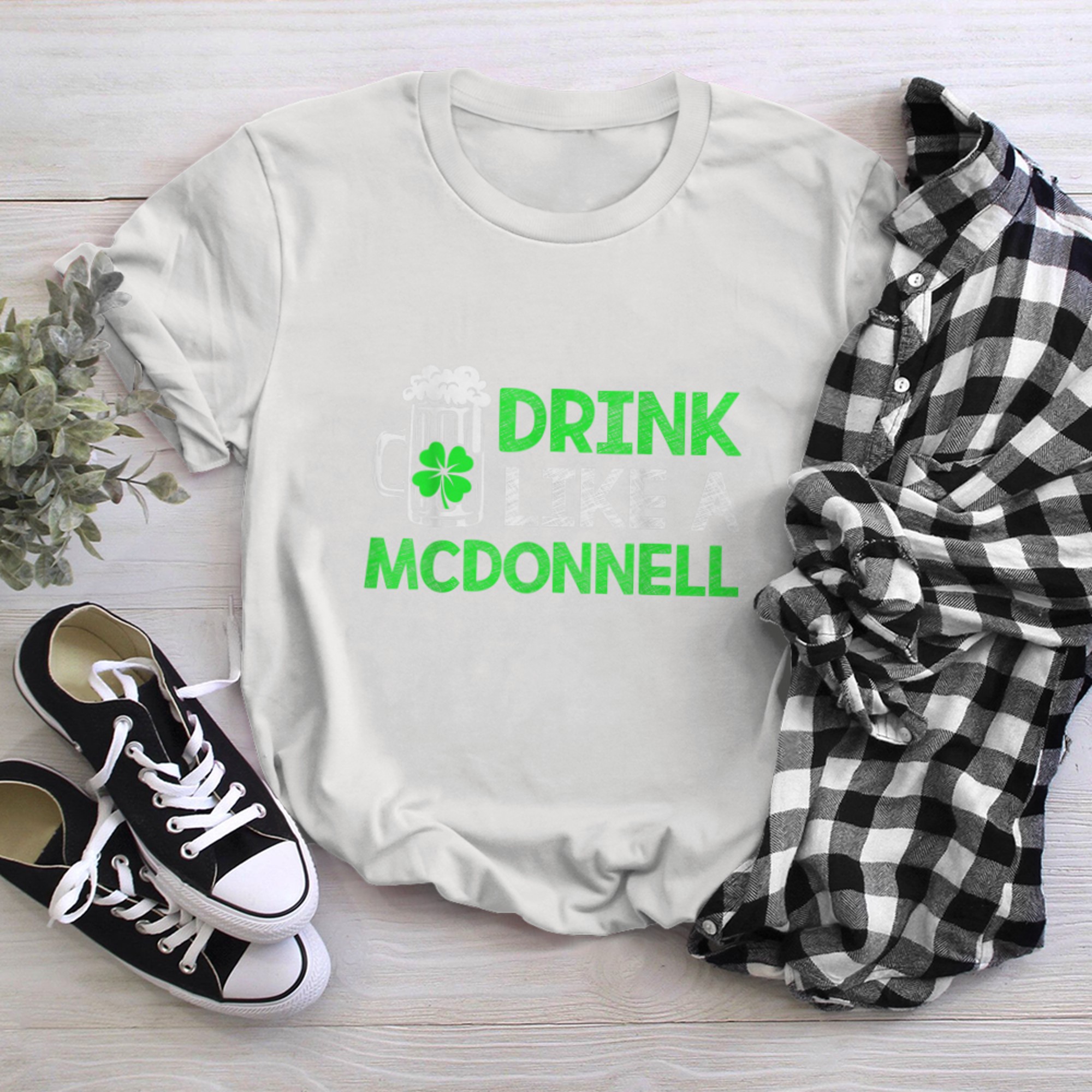 Drink Like a McDonnell St Patrick's Day Beer T-Shirt t-shirt White