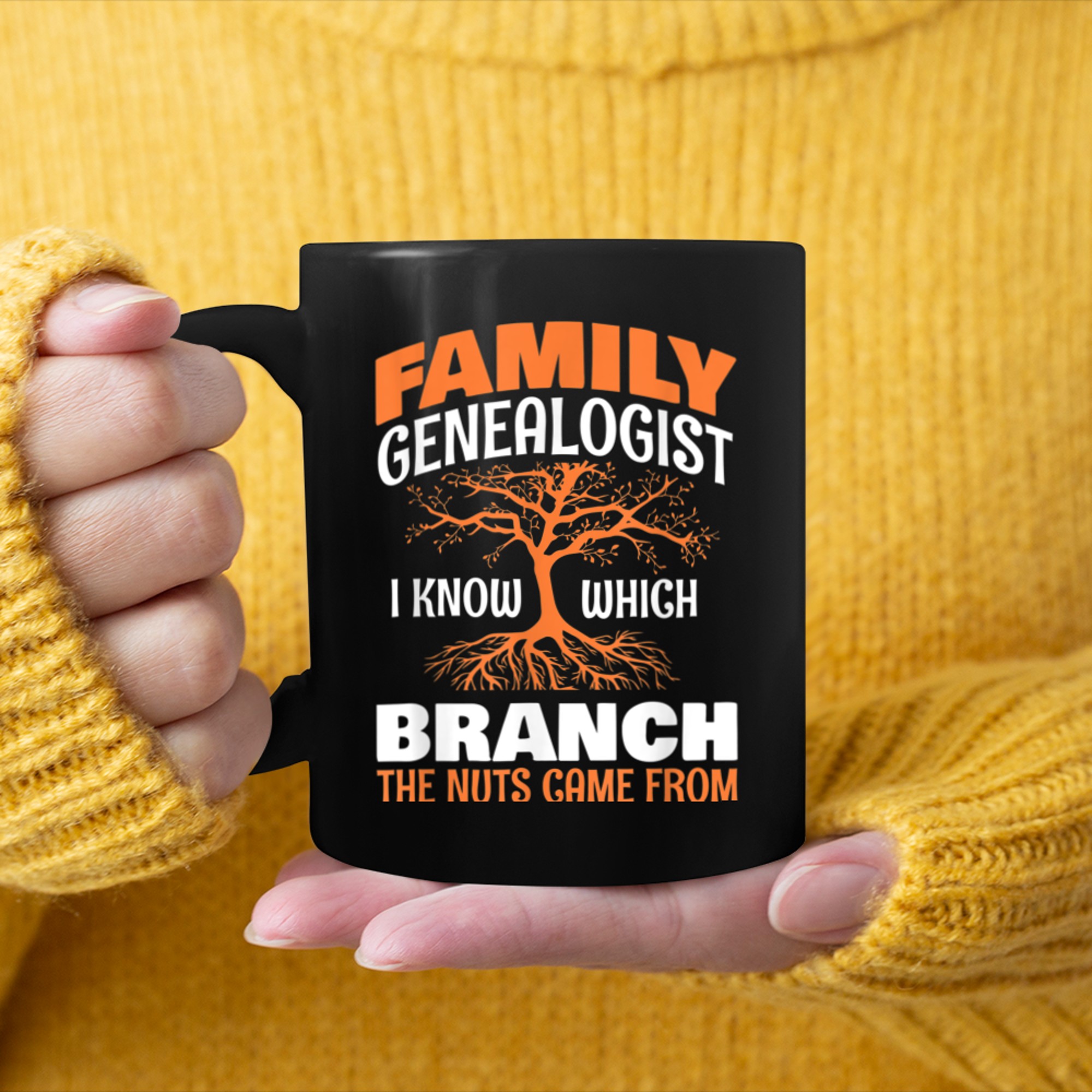 Family Genealogist I Know Which Branch the Nuts Game from mug black