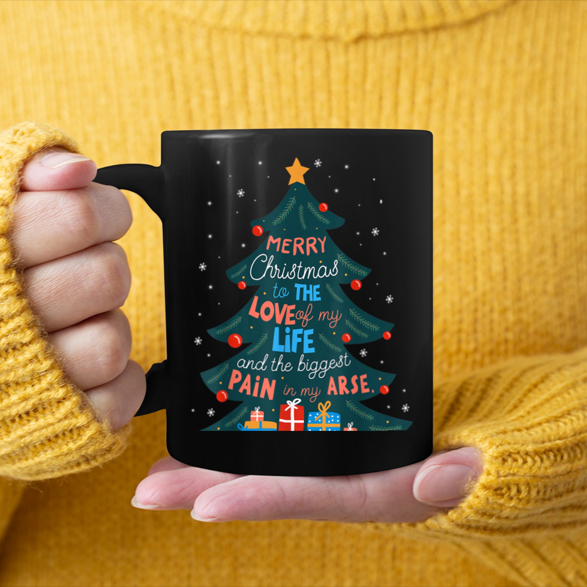 Merry Christmas To The Love Of My Life and The Biggest Tree mug black