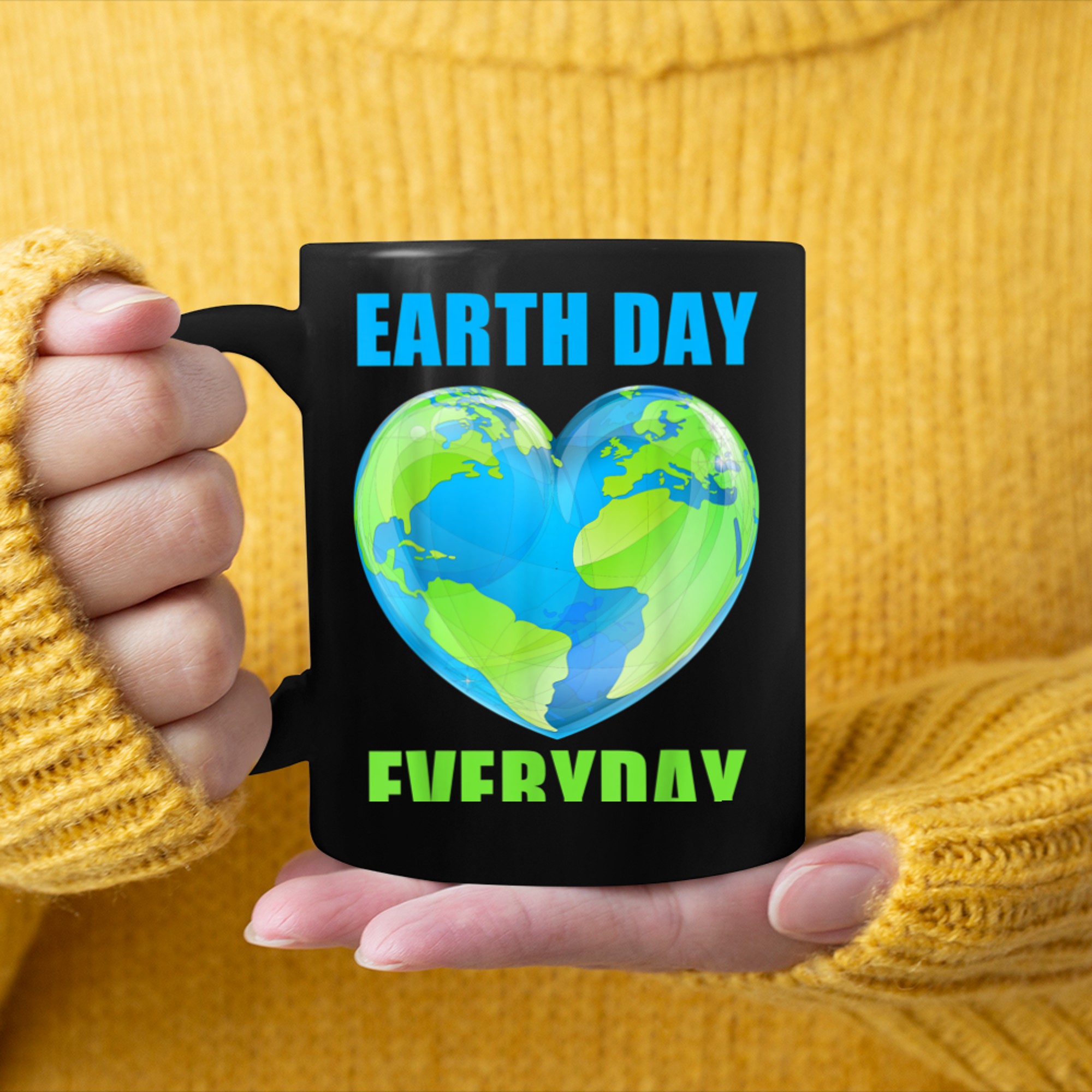 Planet Anniversary Earth Day Everyday Earth Day Love Earth (3) mug black