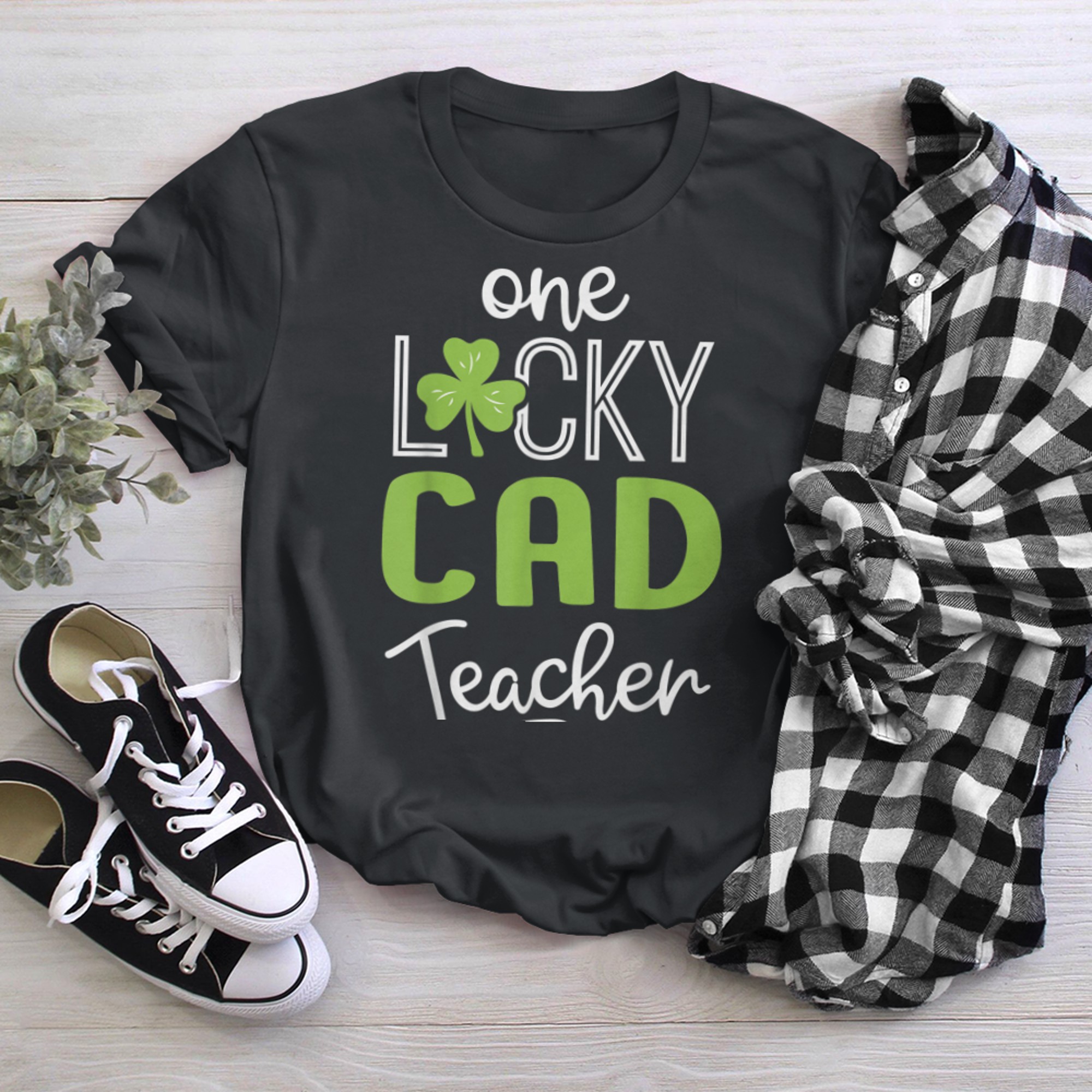 Funny One Lucky CAD Teacher Shirt St Patricks Day black white