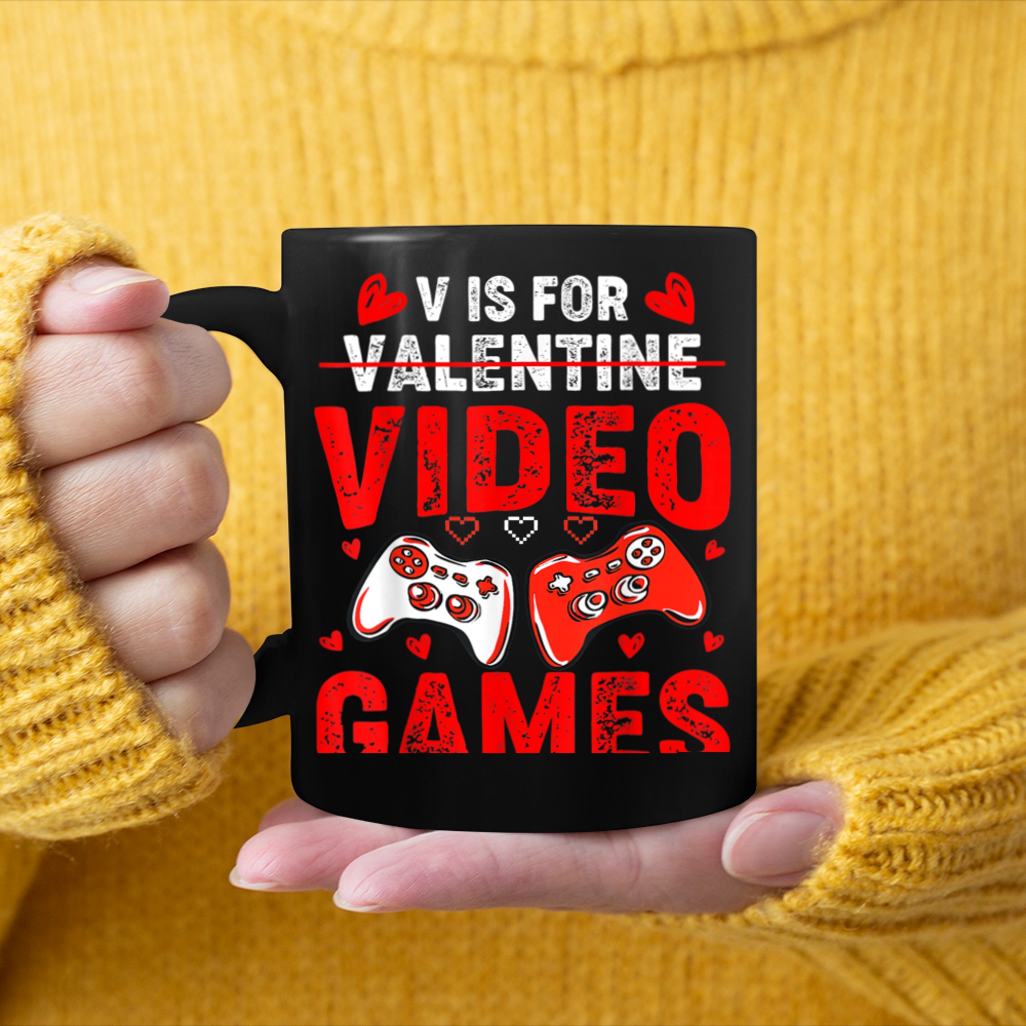 V IS FOR VIDEO GAMES Funny Valentines Day Gamer Boy Men (65) mug black