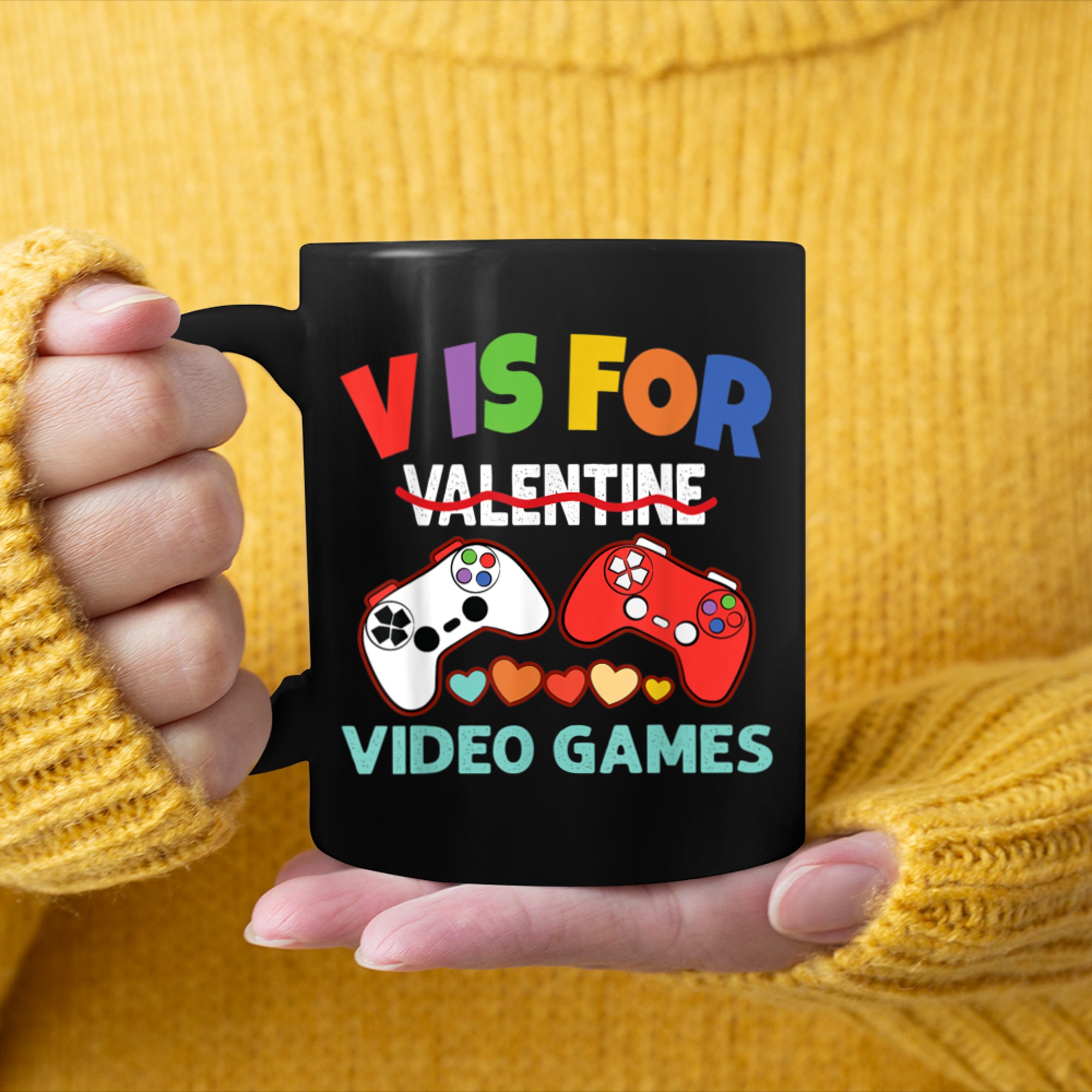 V Is For Video Games Valentines Day Funny Gaming Gamer mug black